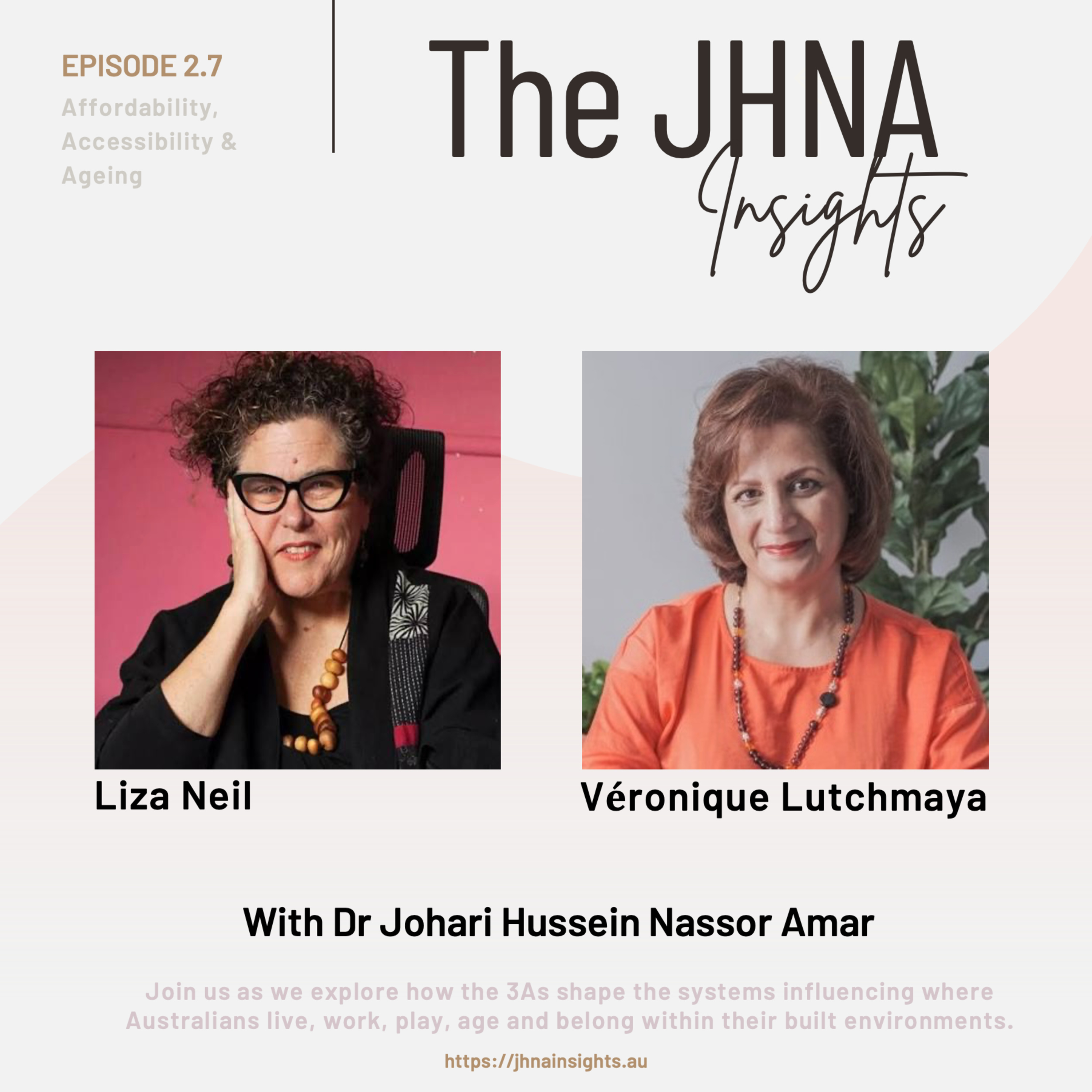 Episode 2.7 Why the Homes That Would Help You Are the Ones You Can’t Afford with Liza Neil and Véronique Lutchmaya