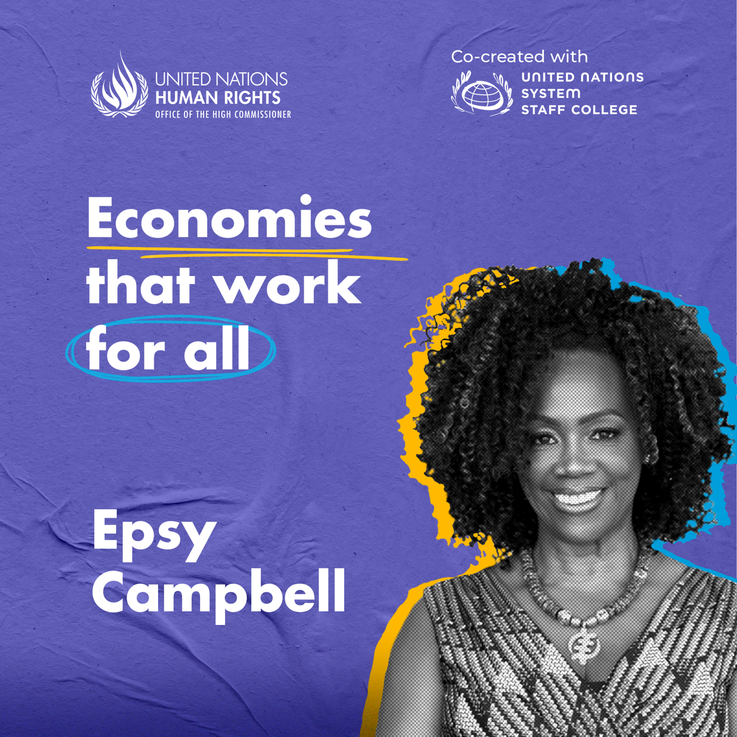 Can economic policies promote inclusivity? – with Epsy Cambell