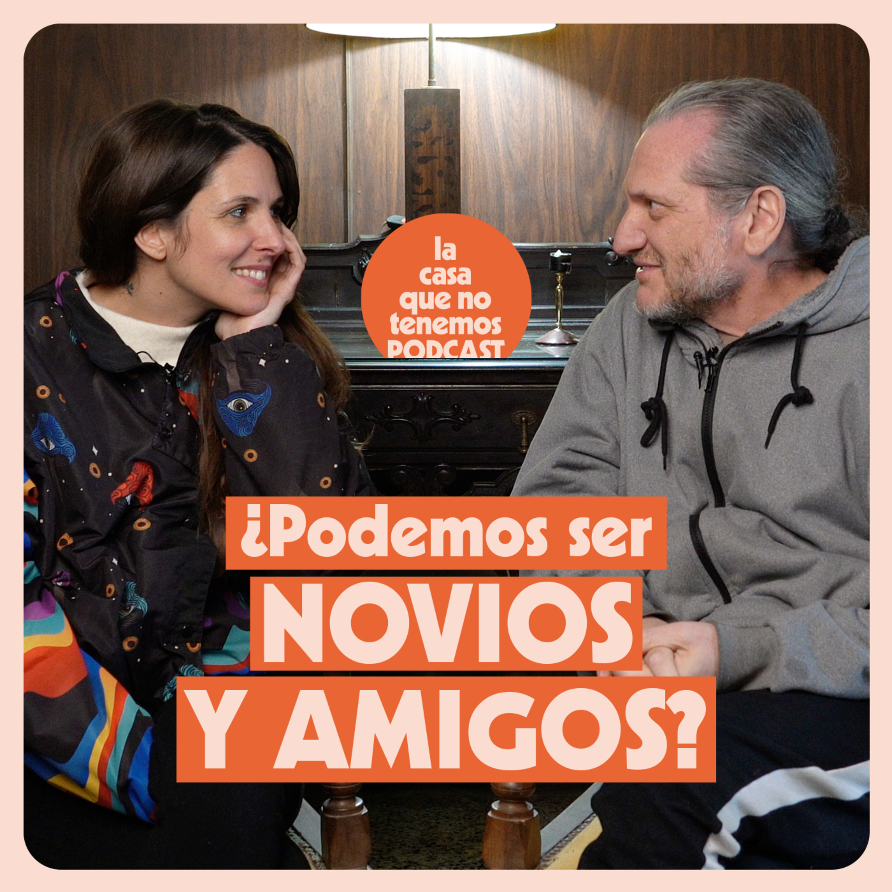 ¿Podemos ser novios y amigos?