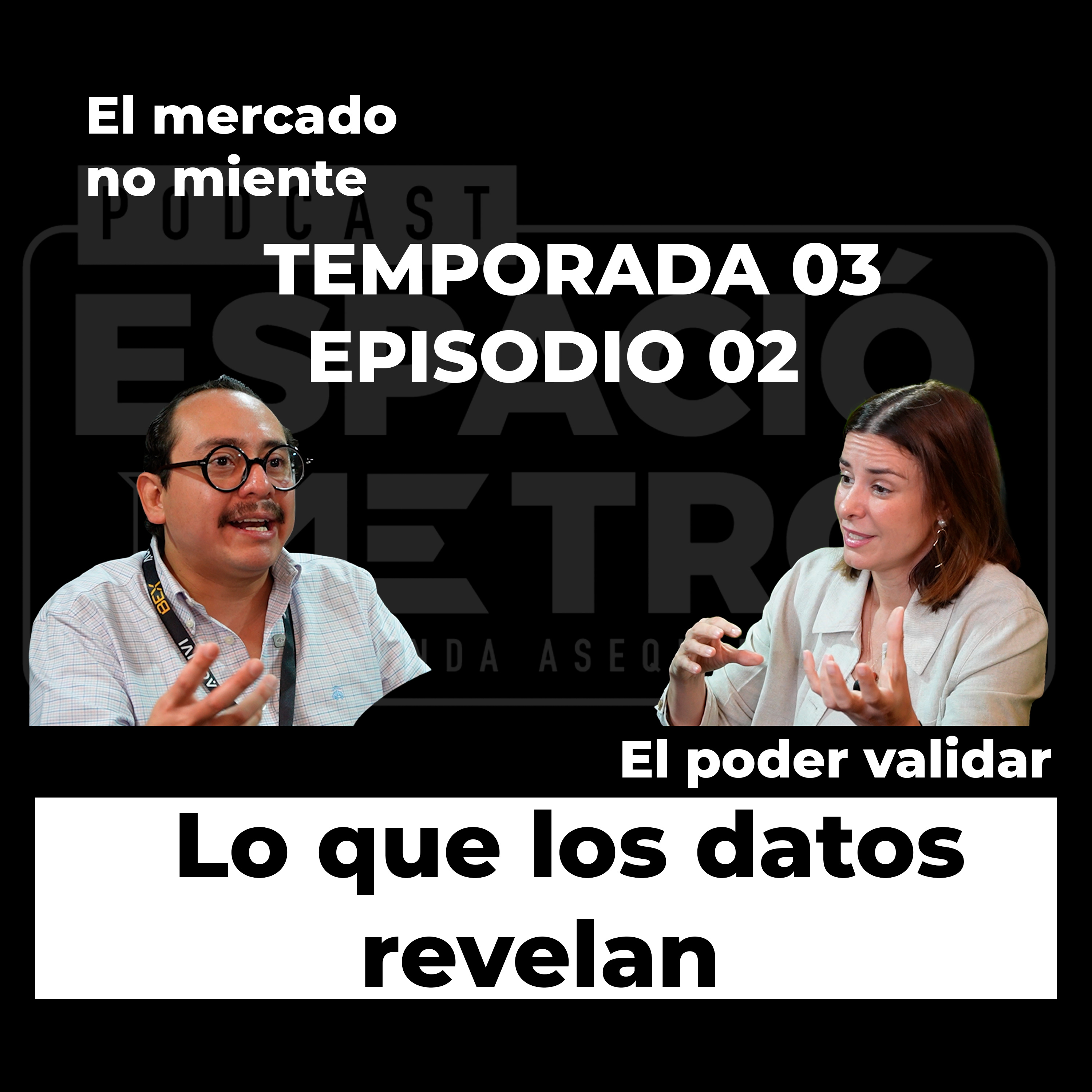 T03 Episodio 02: El mercado no miente. El poder de validar antes de construir