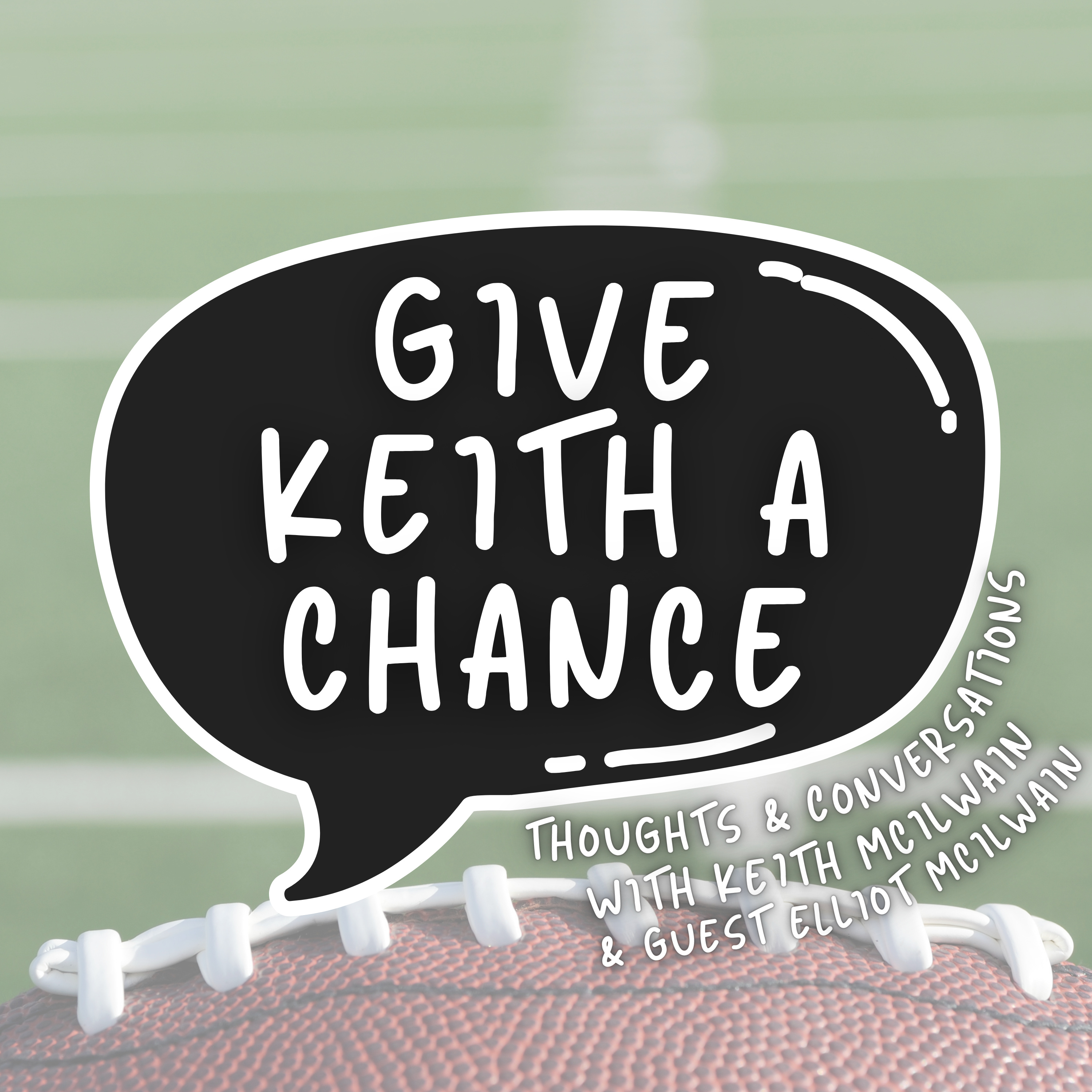 Give Keith A Chance