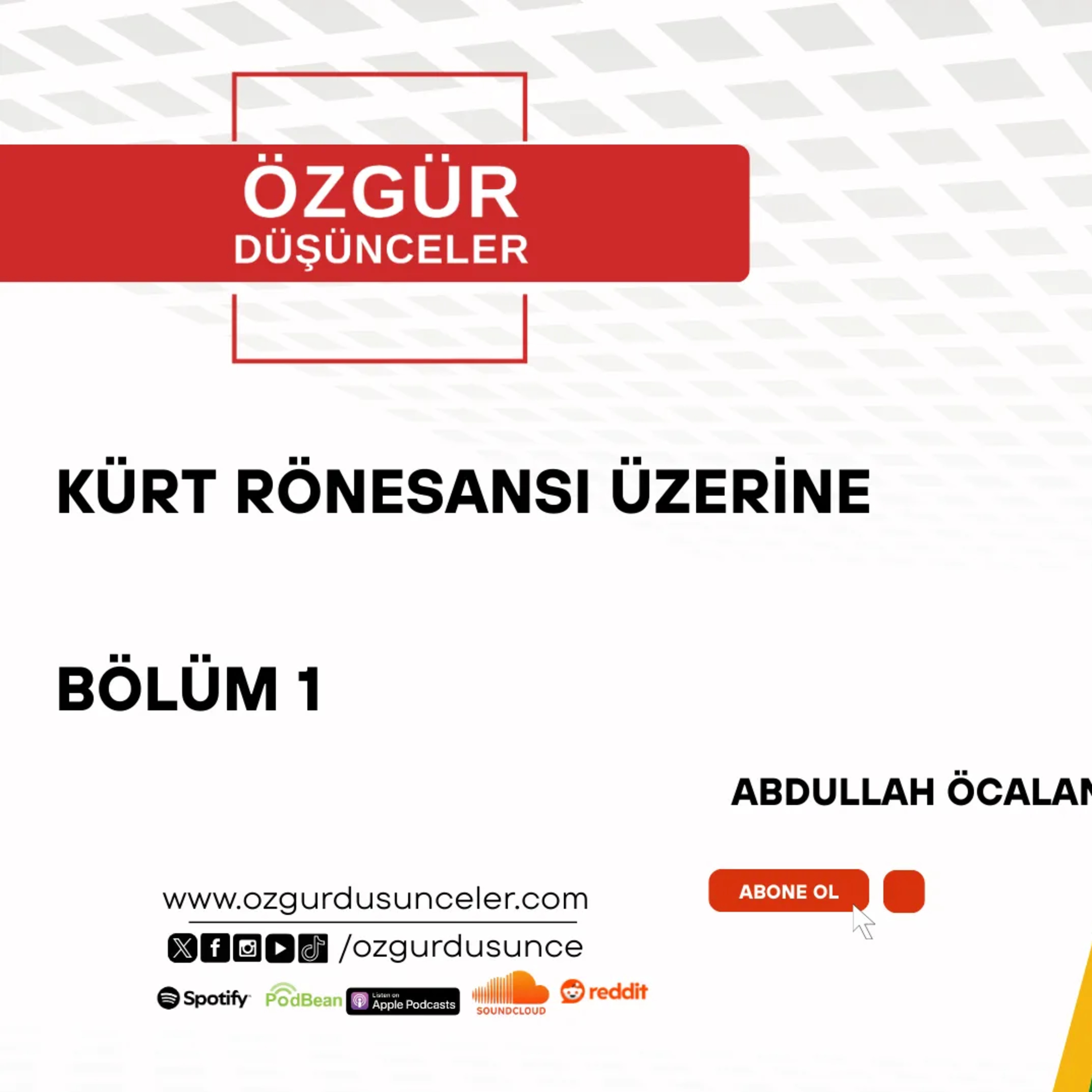 Kürt Rönesansı - 1 bölüm - Abdullah Öcalan episode artwork