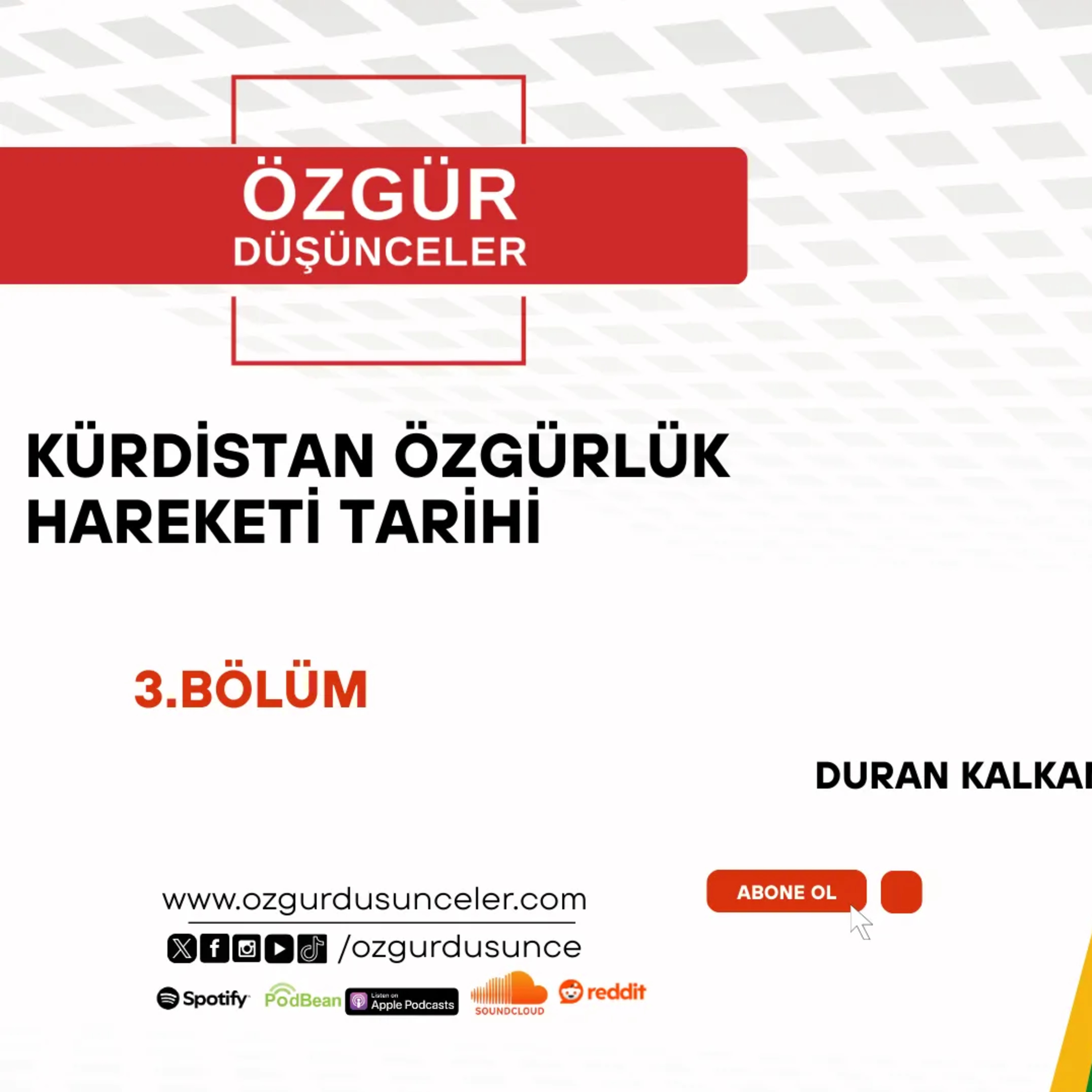 Kürdistan Özgürlük Hareketi Tarihi -3.Bölüm episode artwork