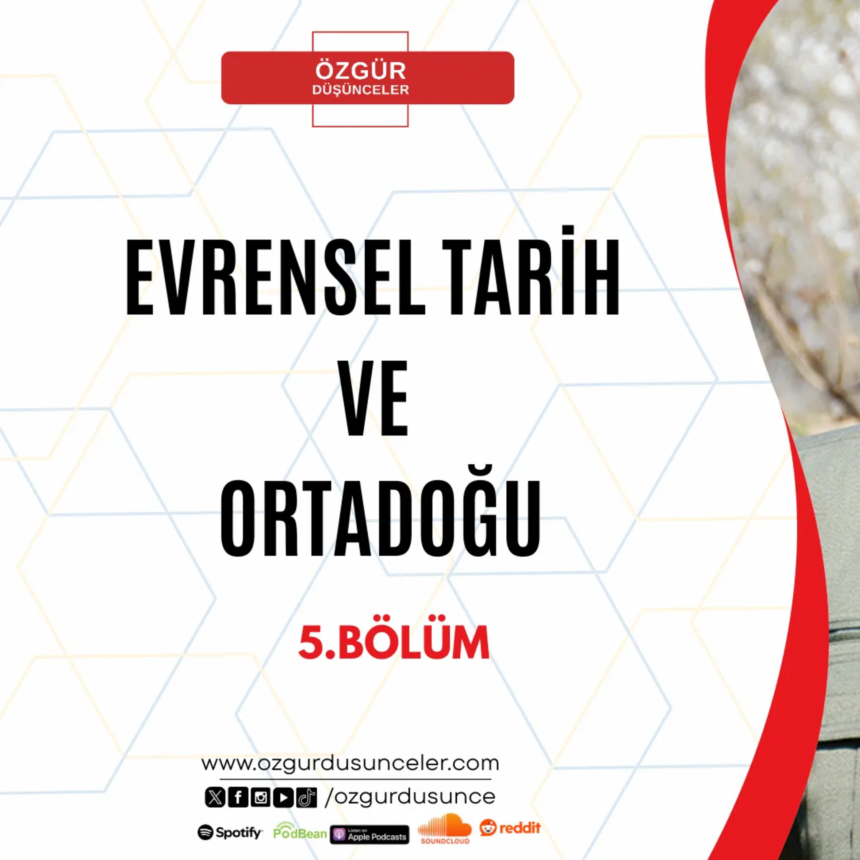 EVRENSEL TARİH VE ORTADOĞU 5.BÖLÜM episode artwork