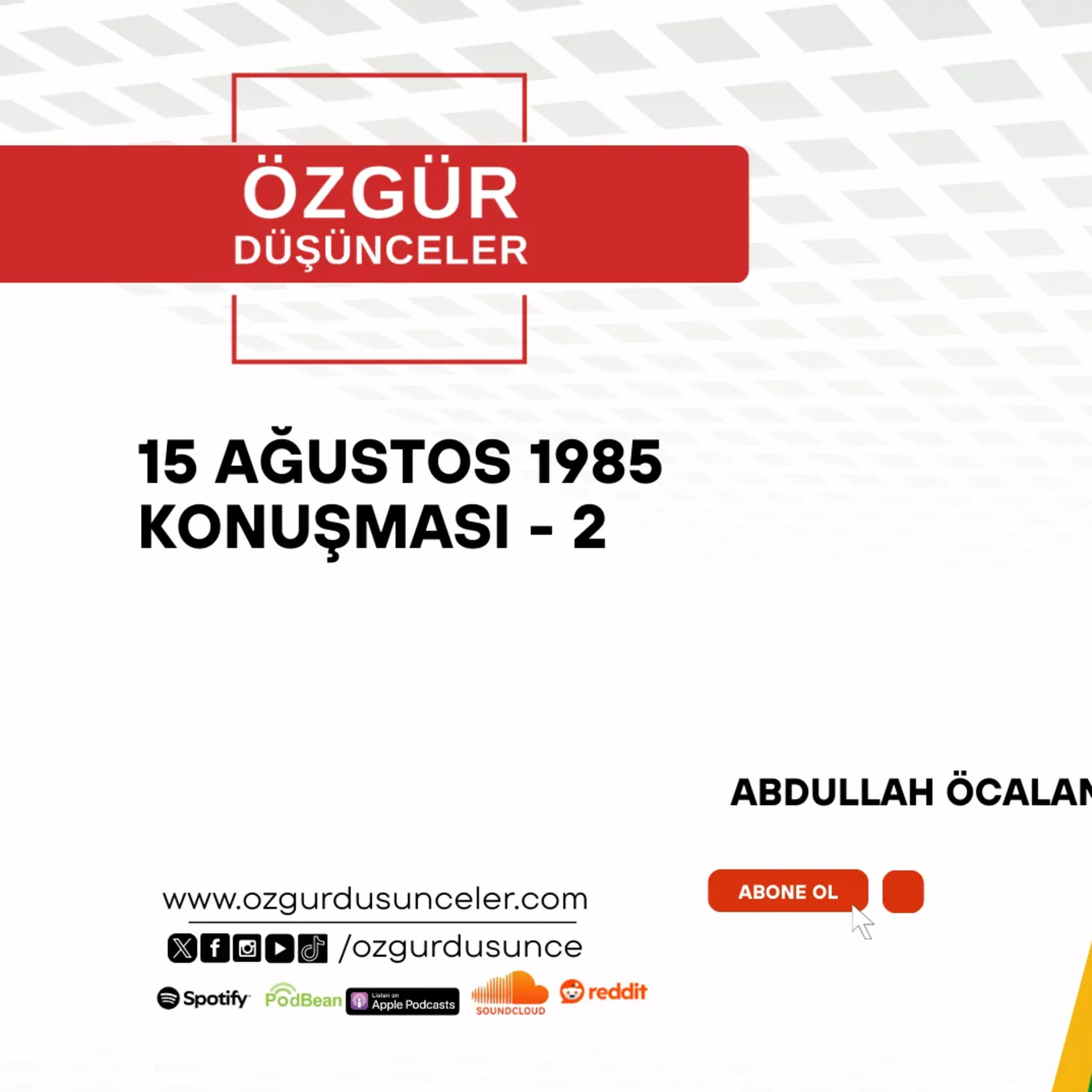 15 AĞUSTOS 1985 KONUŞMASI episode artwork