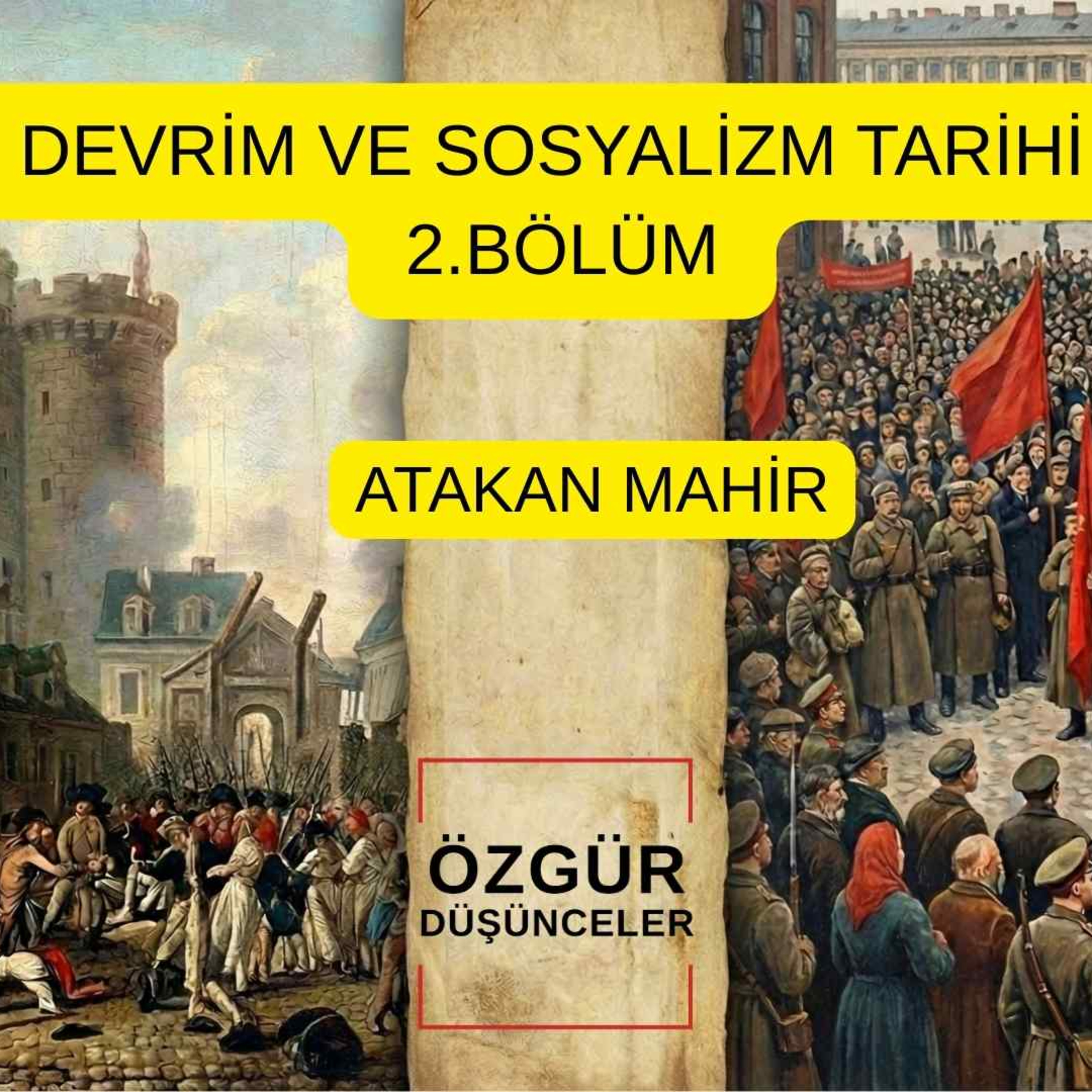 DEVRİM VE SOSYALİZM TARİHİ 2.BÖLÜM episode artwork