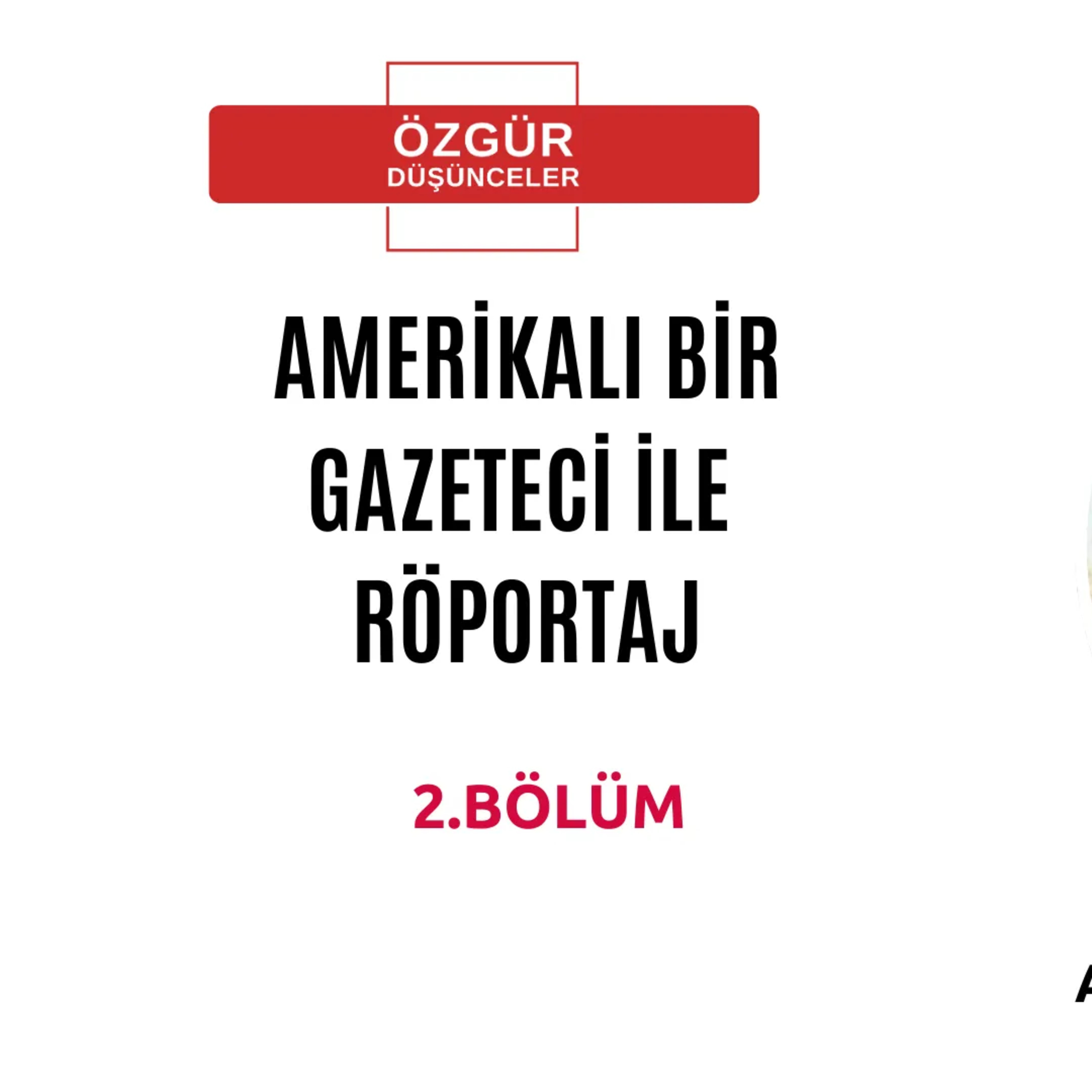    ABDULLAH  ÖCALAN İLE ABD’Lİ BİR GAZETECİ RÖPORTAJI  2.BÖLÜM episode artwork