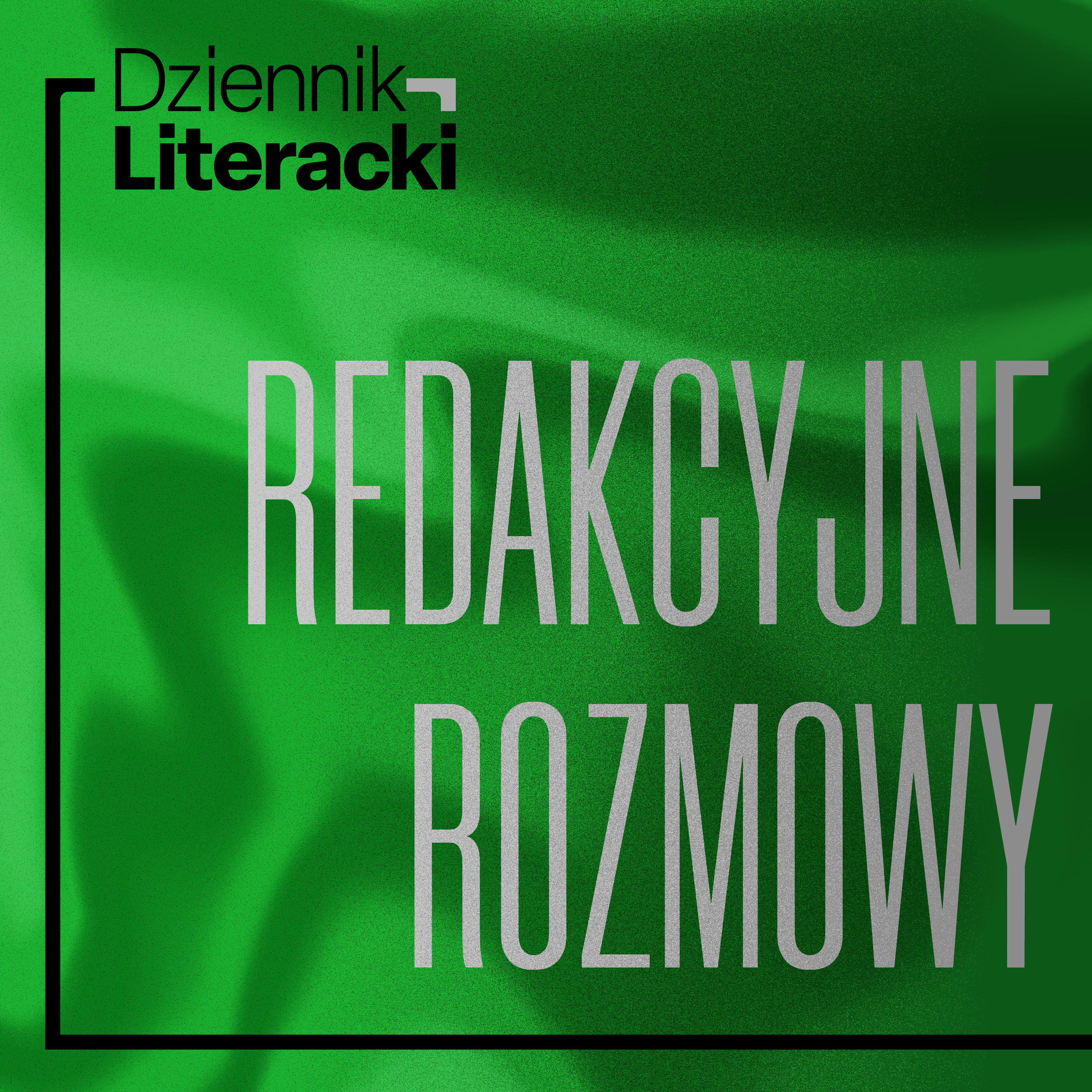 Dziennik Literacki. Podkast