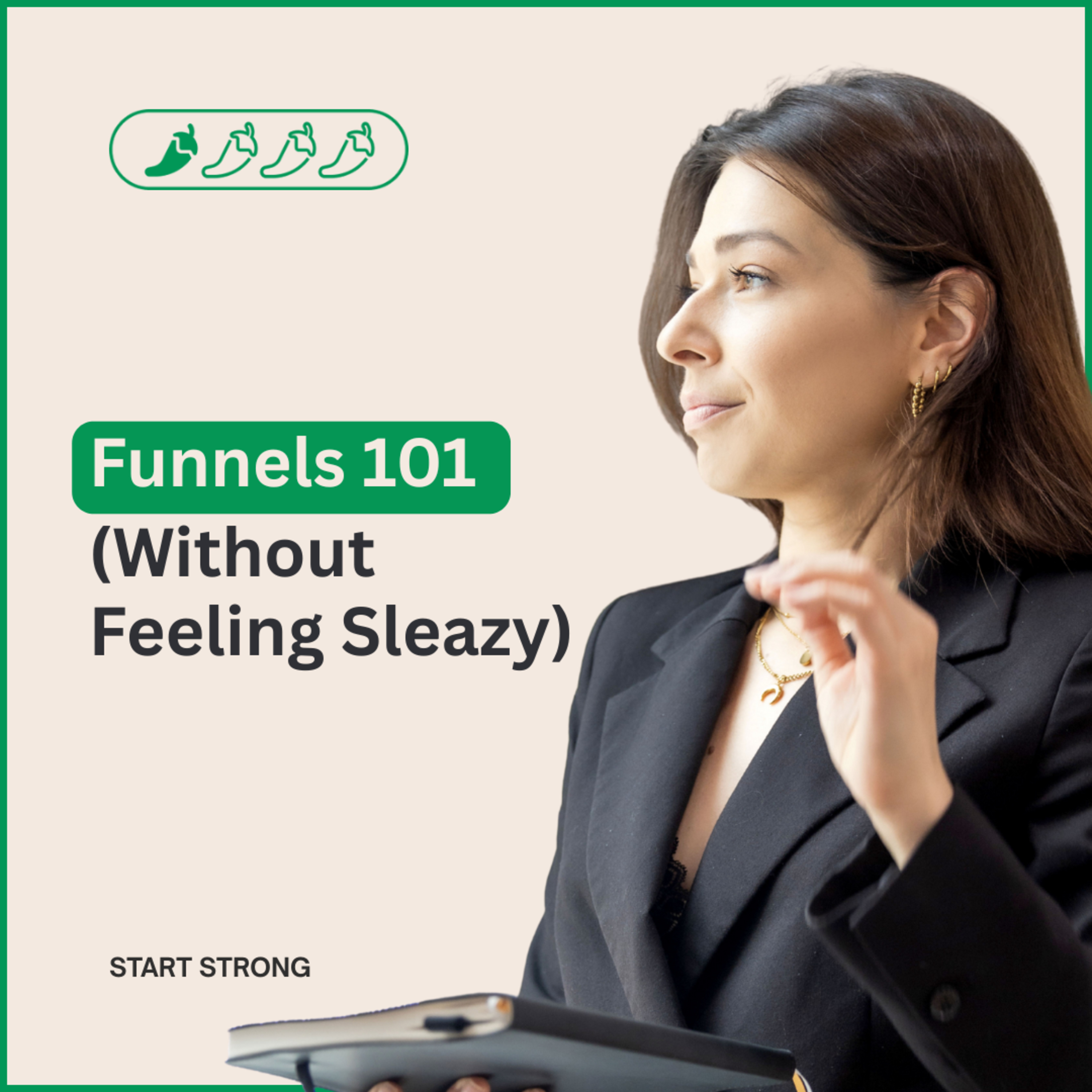 Funnels 101 (Without Feeling Sleazy) episode artwork