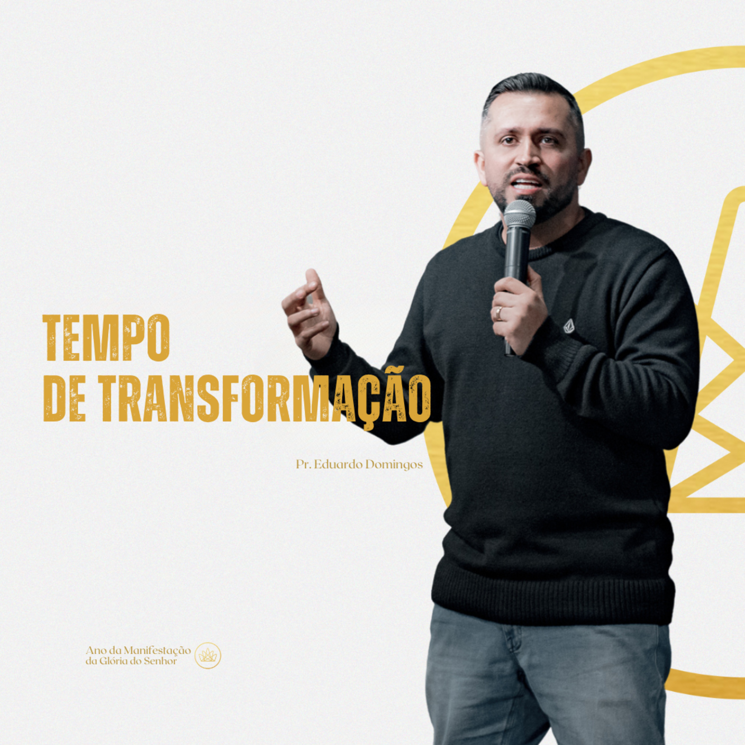 Tempo de transformação - Pr. Eduardo Domingos episode artwork