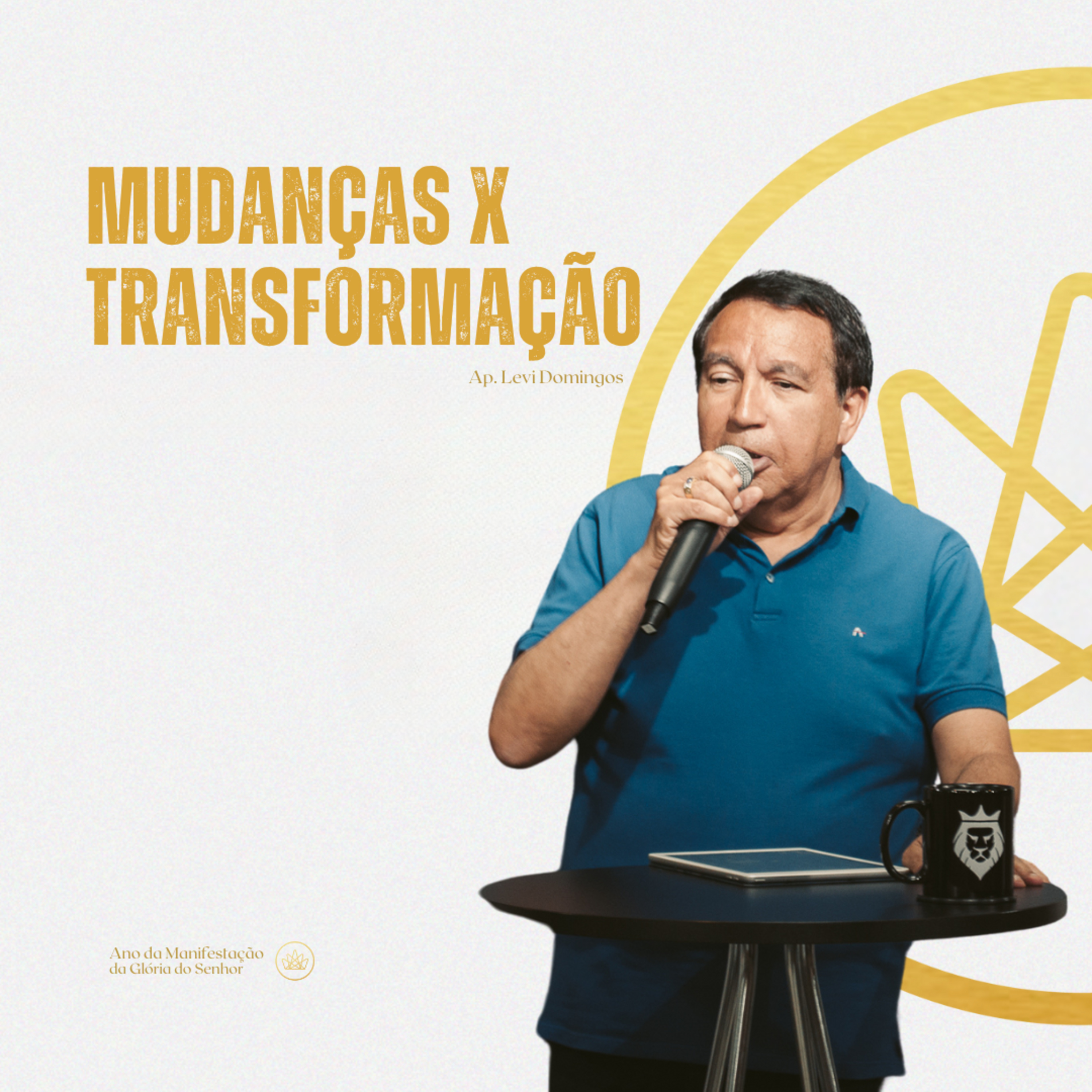 MUDANÇAS versus TRANSFORMAÇÃO - Ap. Levi Domingos episode artwork