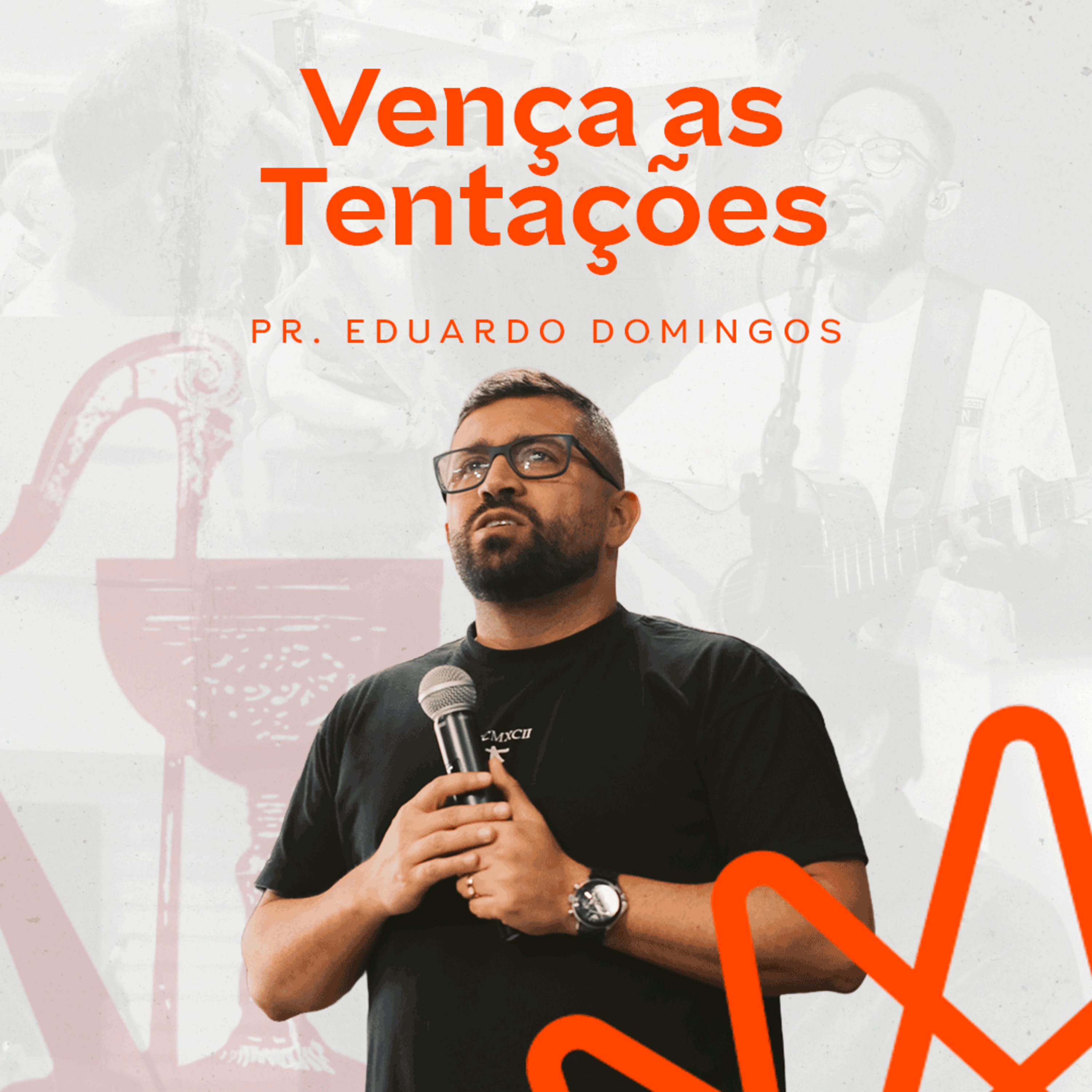 Vença as Tentações - Pr. Eduardo Domingos episode artwork