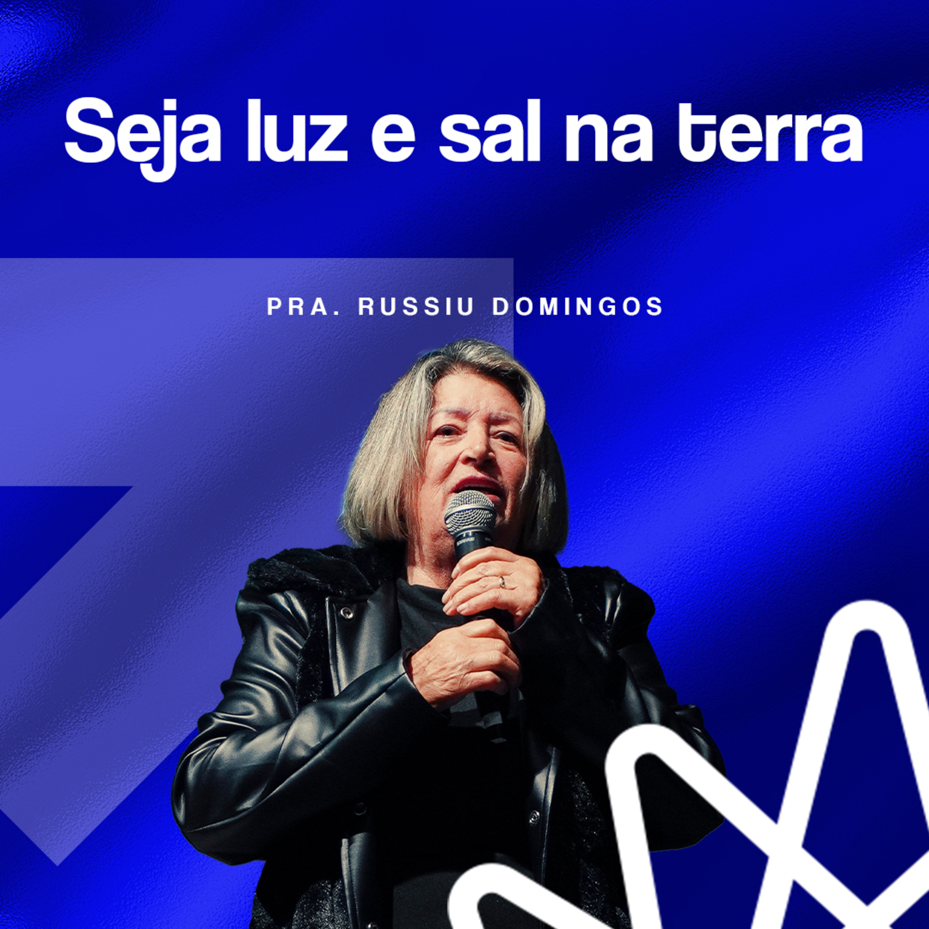 Seja luz e sal na terra - Profeta Russiu Domingos episode artwork