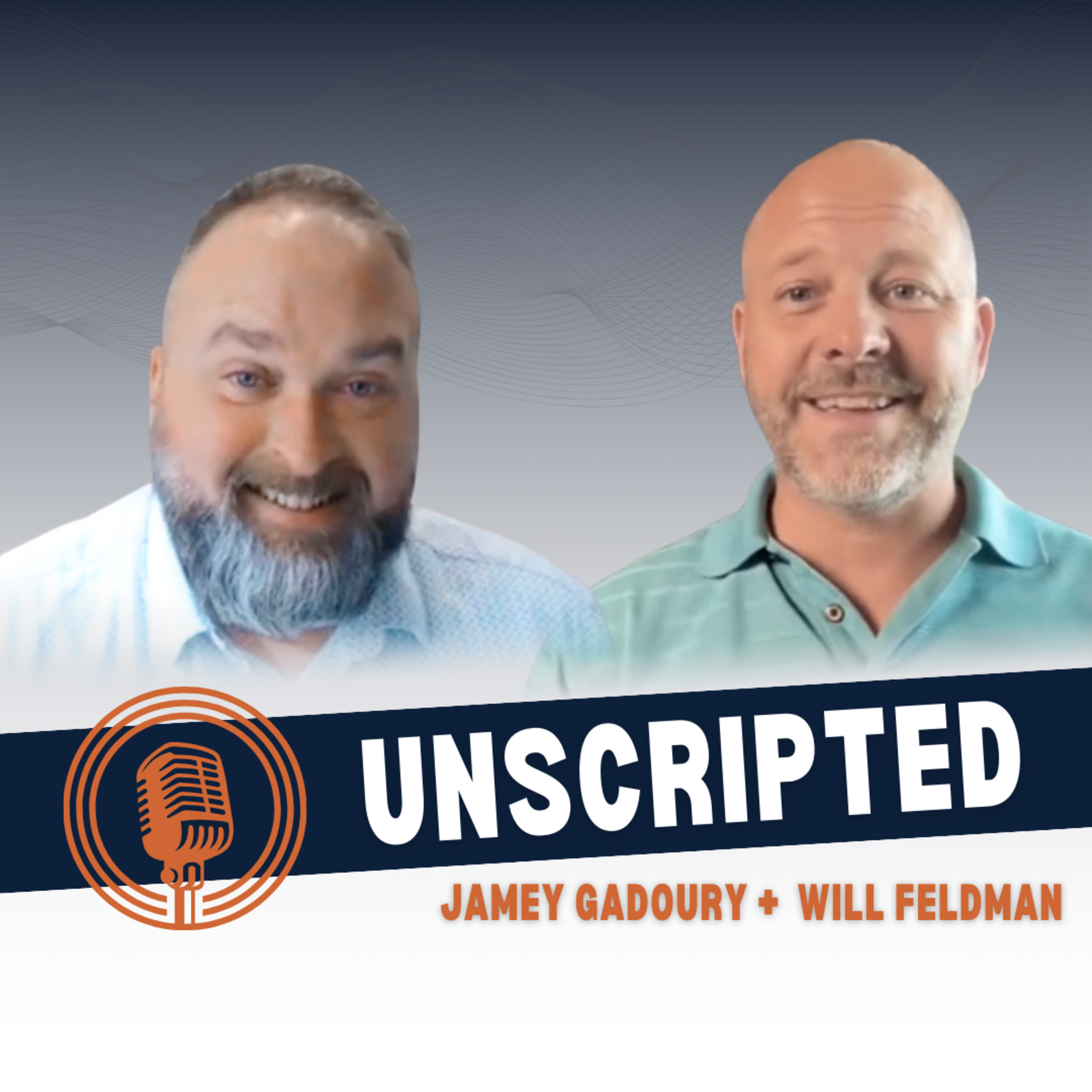 Ep 1 - Jamey Gadoury & Will Feldman episode artwork