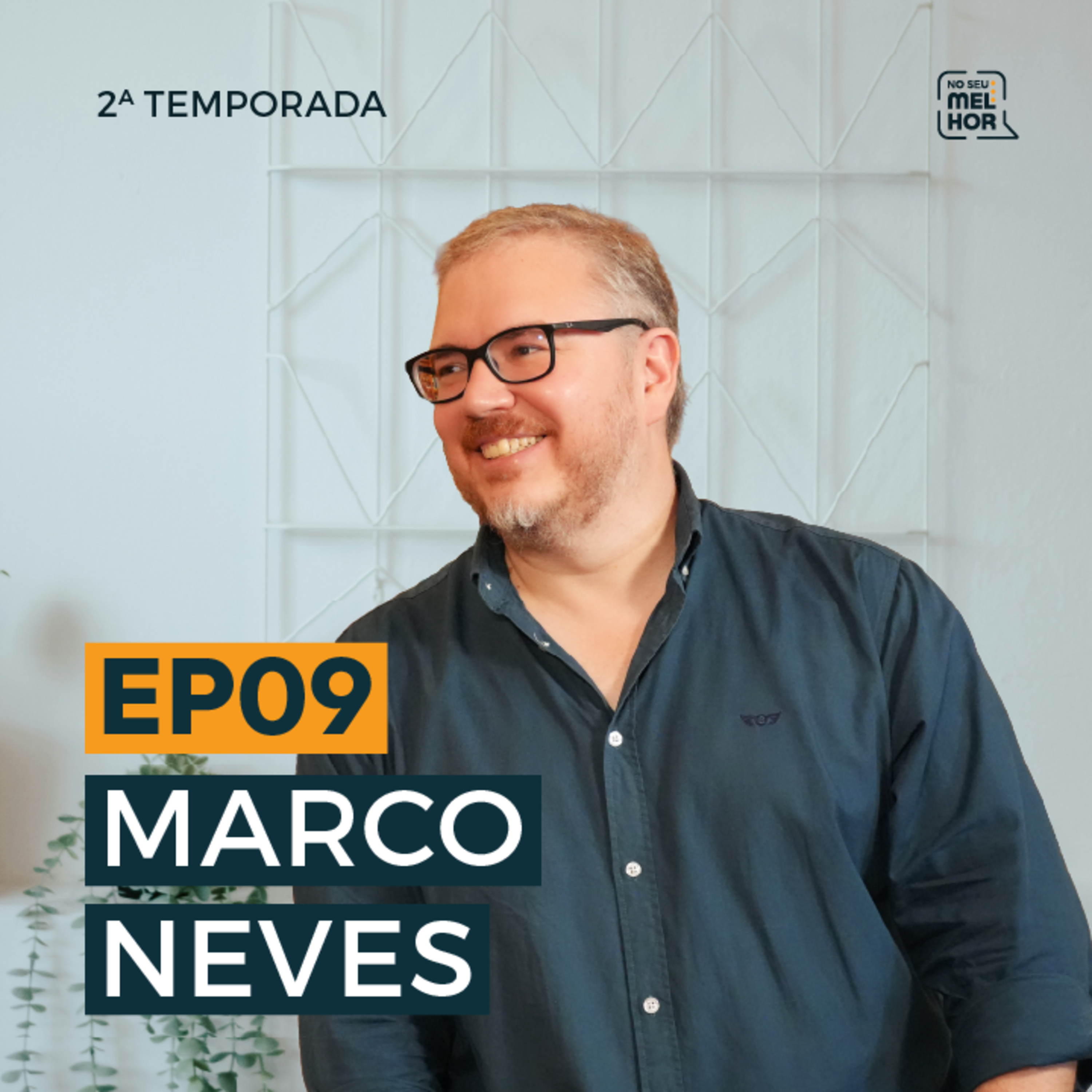 S02EP09 c/ MARCO NEVES | O tripé do Português: Portugal, Brasil, África | Perder o medo de errar episode artwork