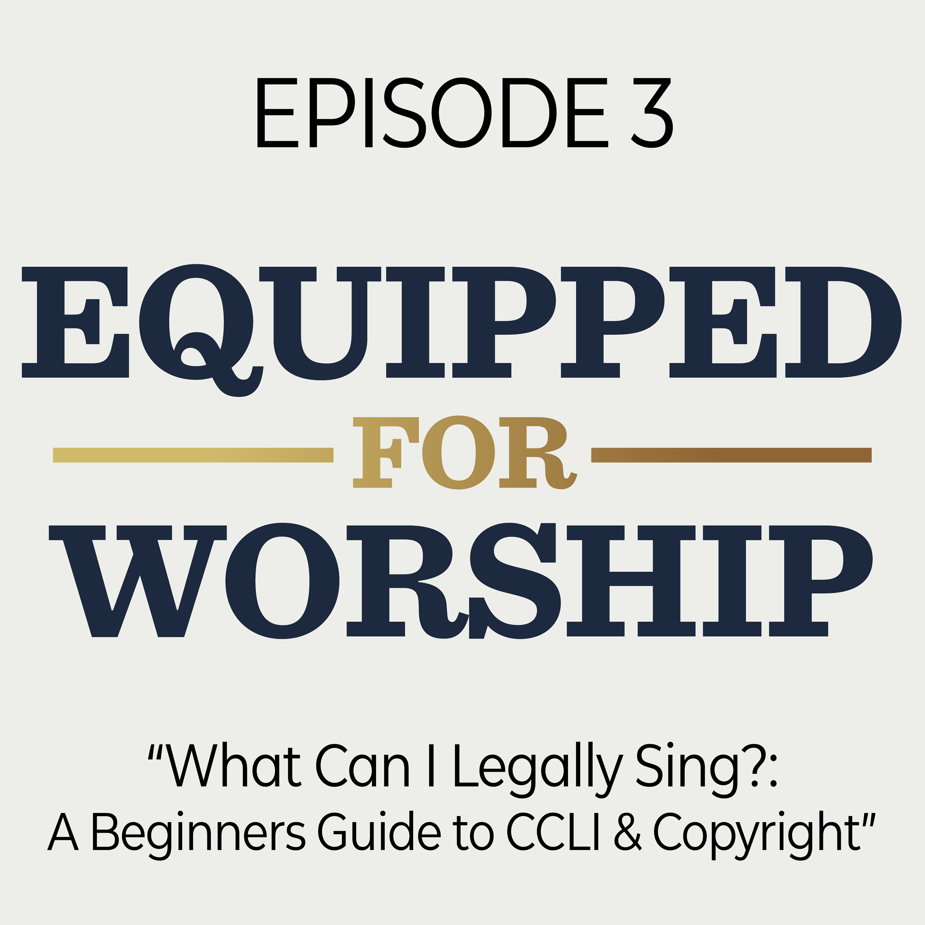 Equipped for Worship