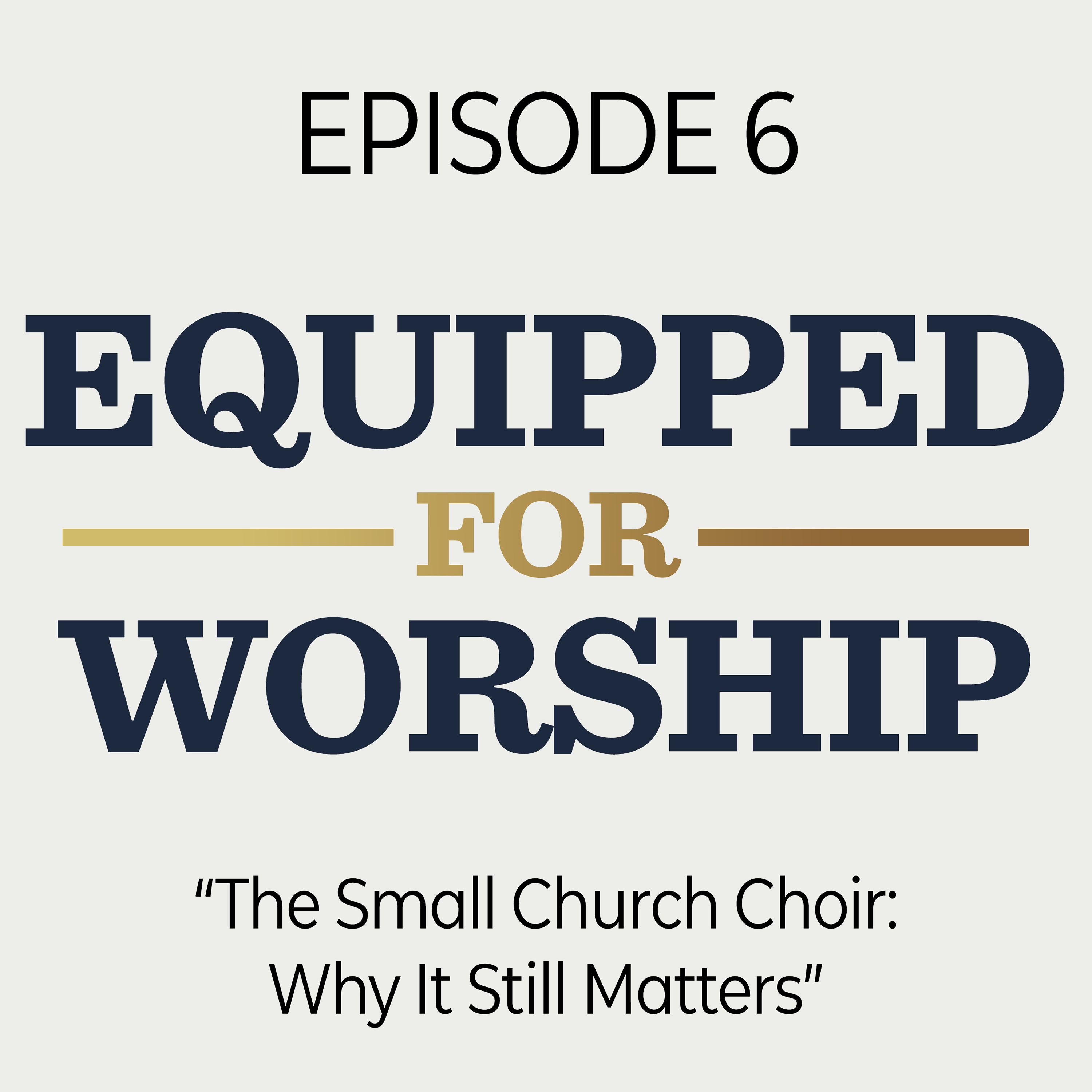 Equipped for Worship