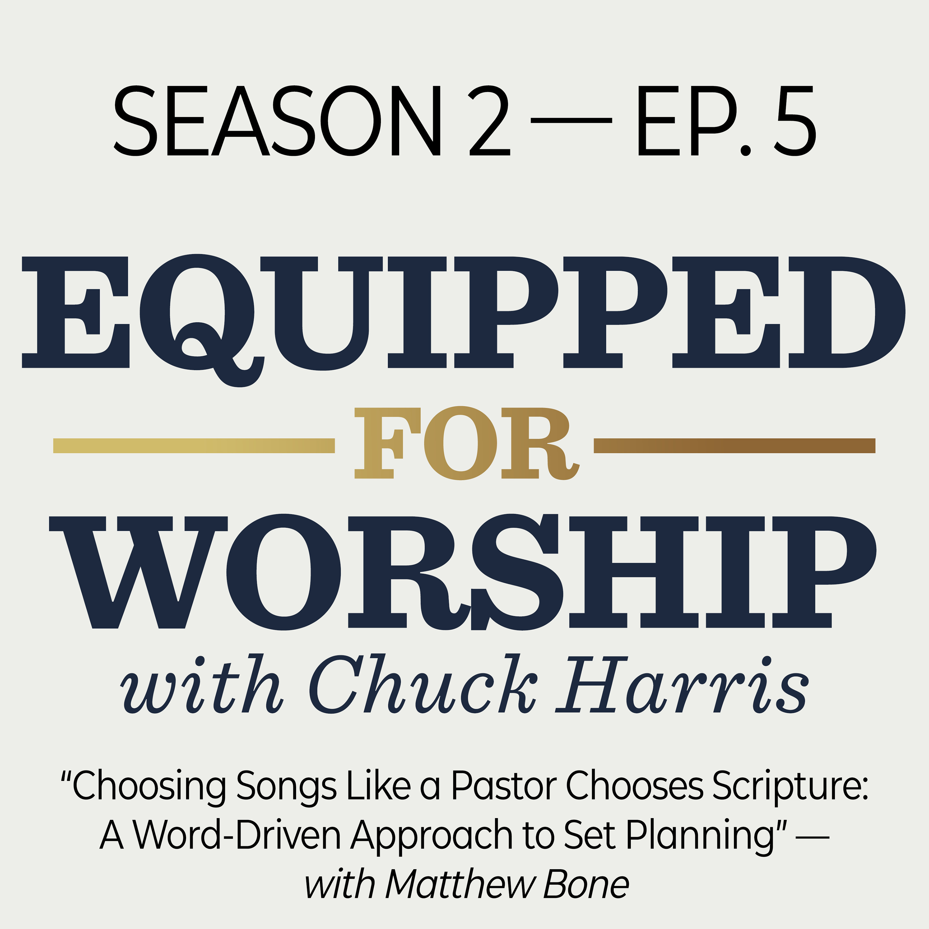 Equipped for Worship