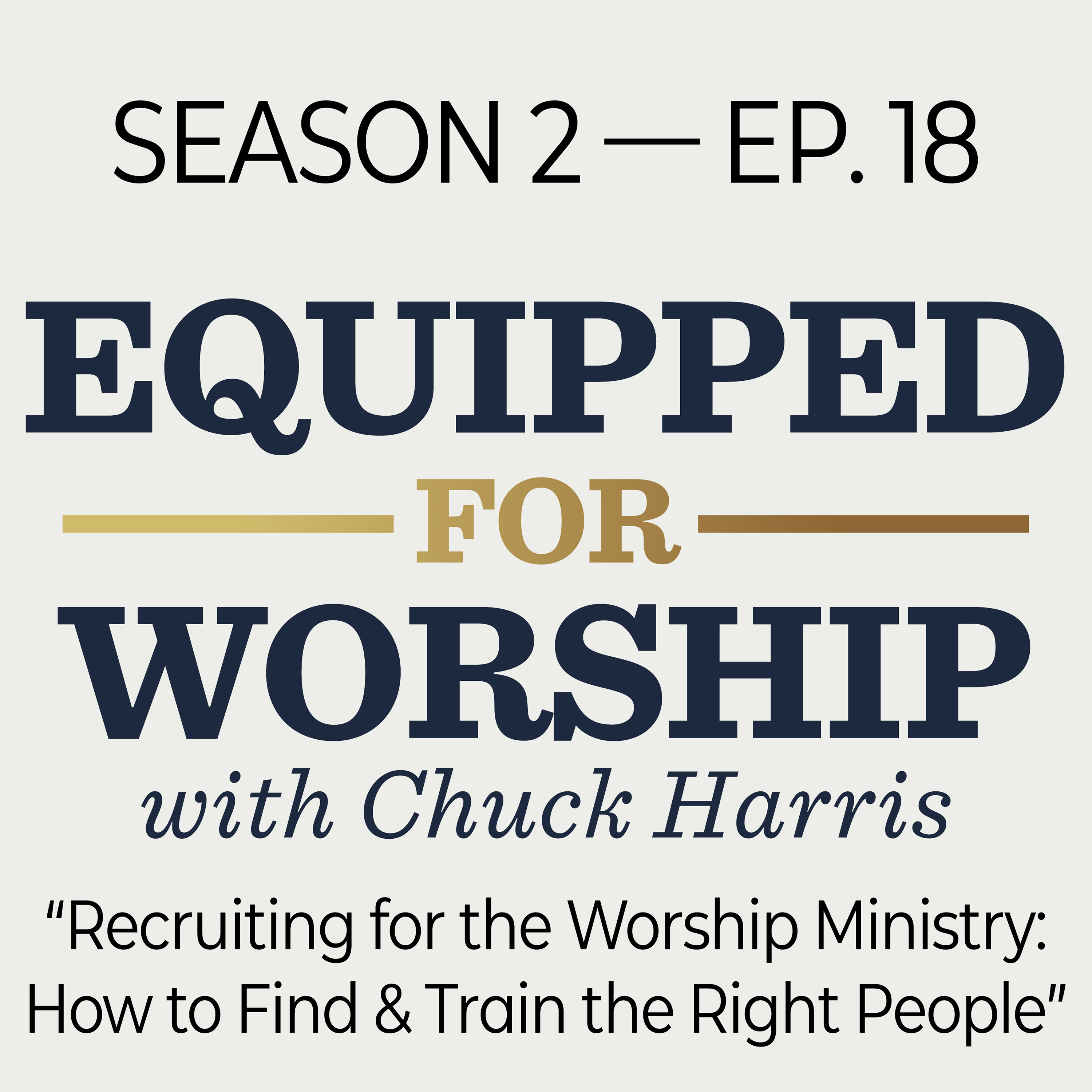 Equipped for Worship