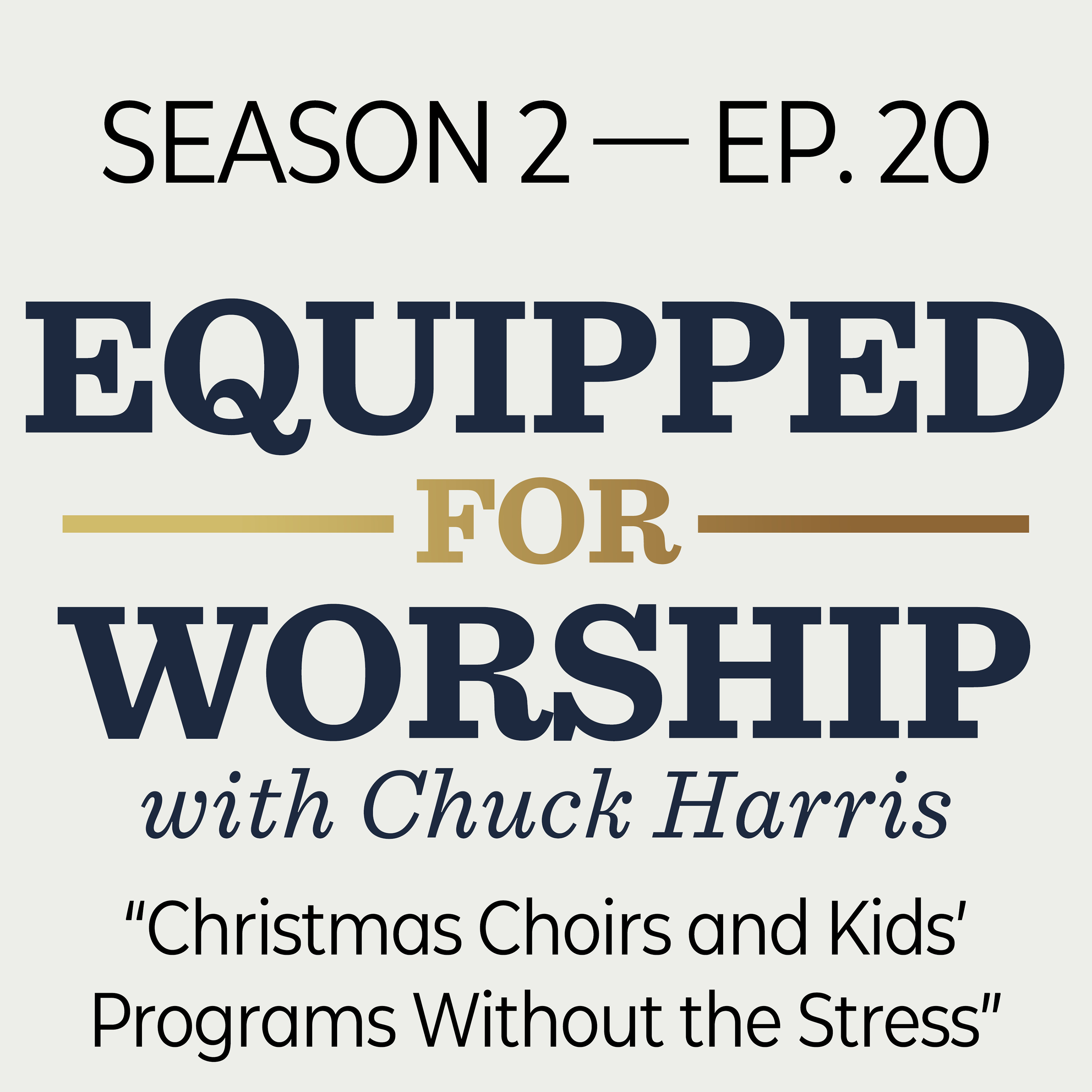 Equipped for Worship