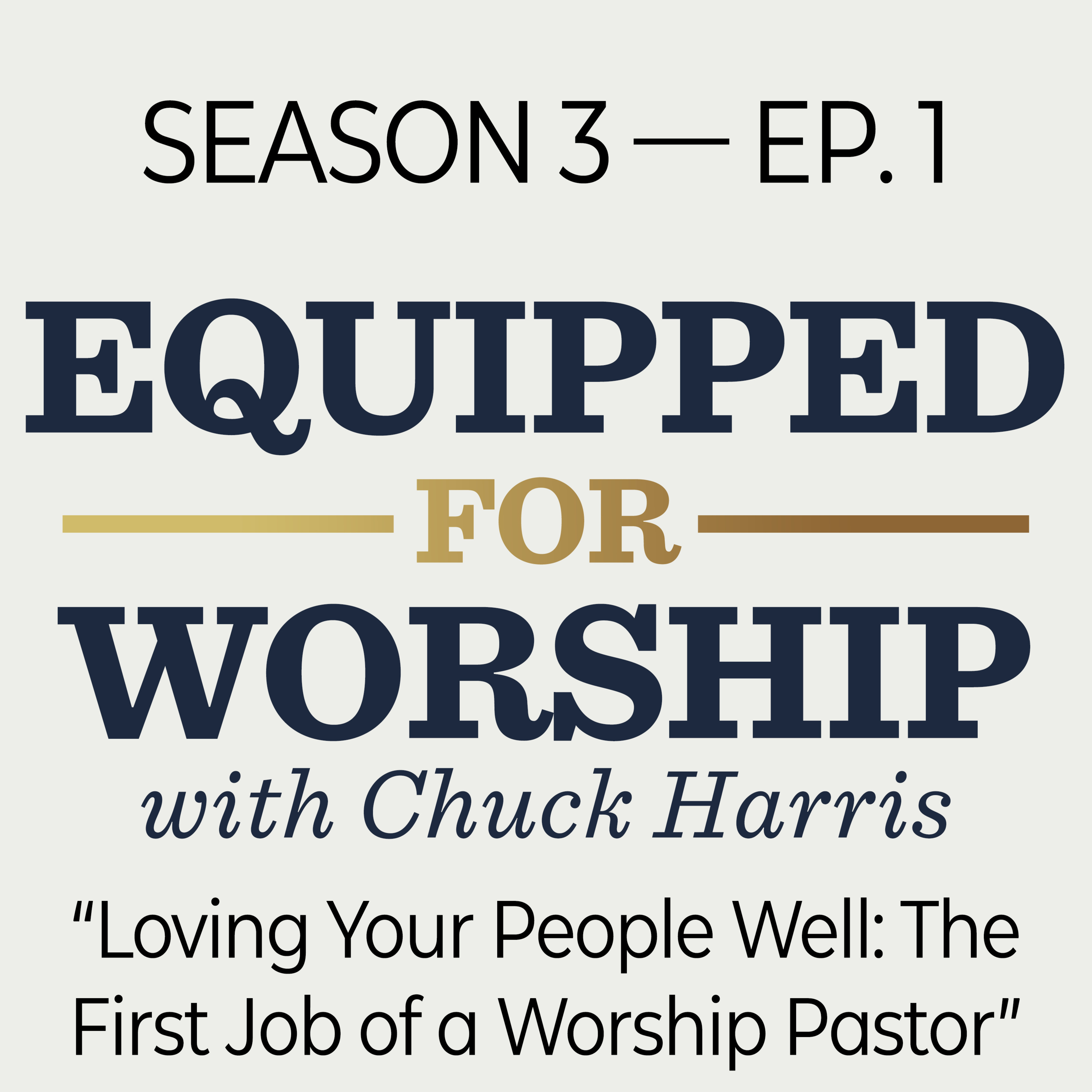 Equipped for Worship