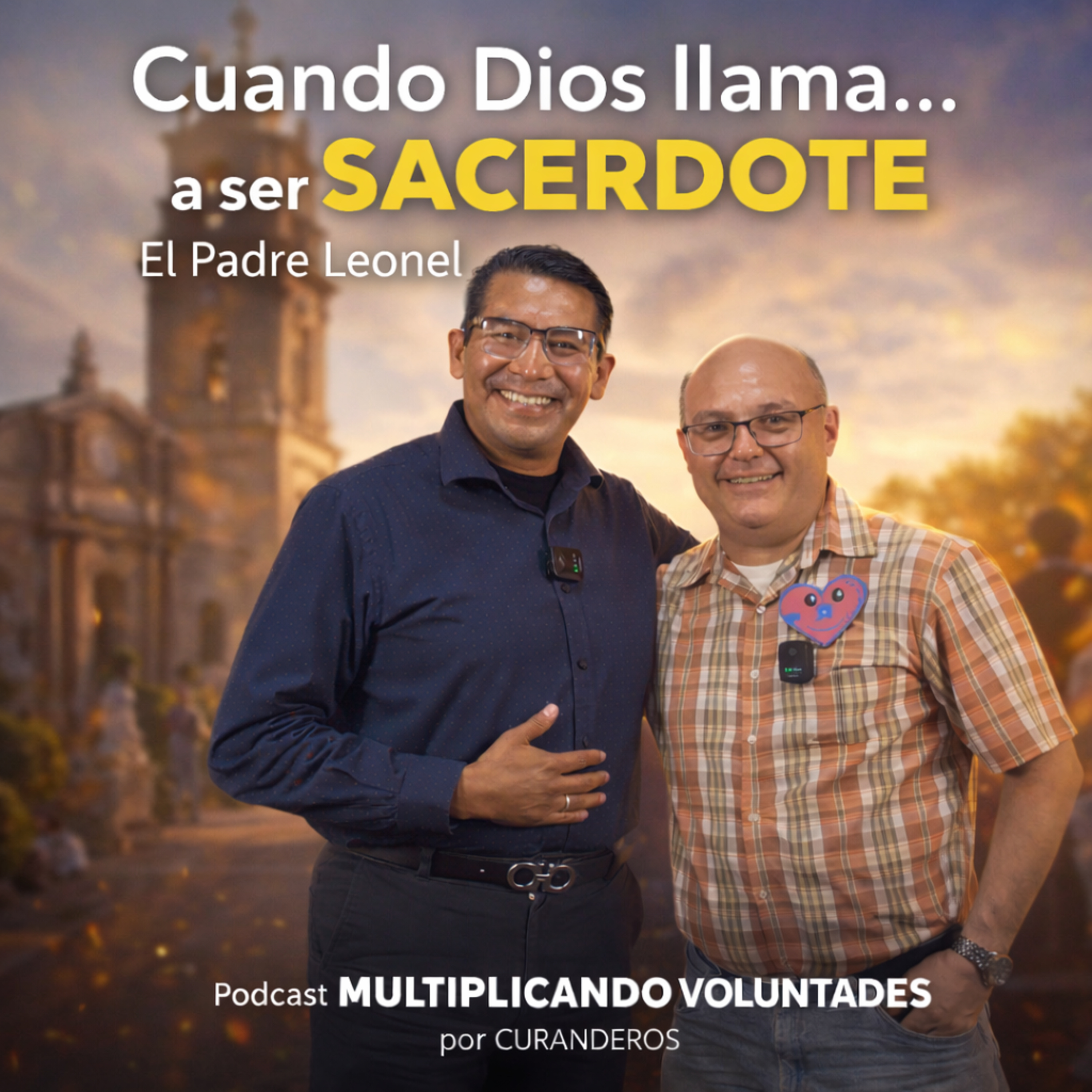 “Si Dios llama… ¿respondes o huyes? | El peso real de ser SACERDOTE” PADRE LEONEL episode artwork