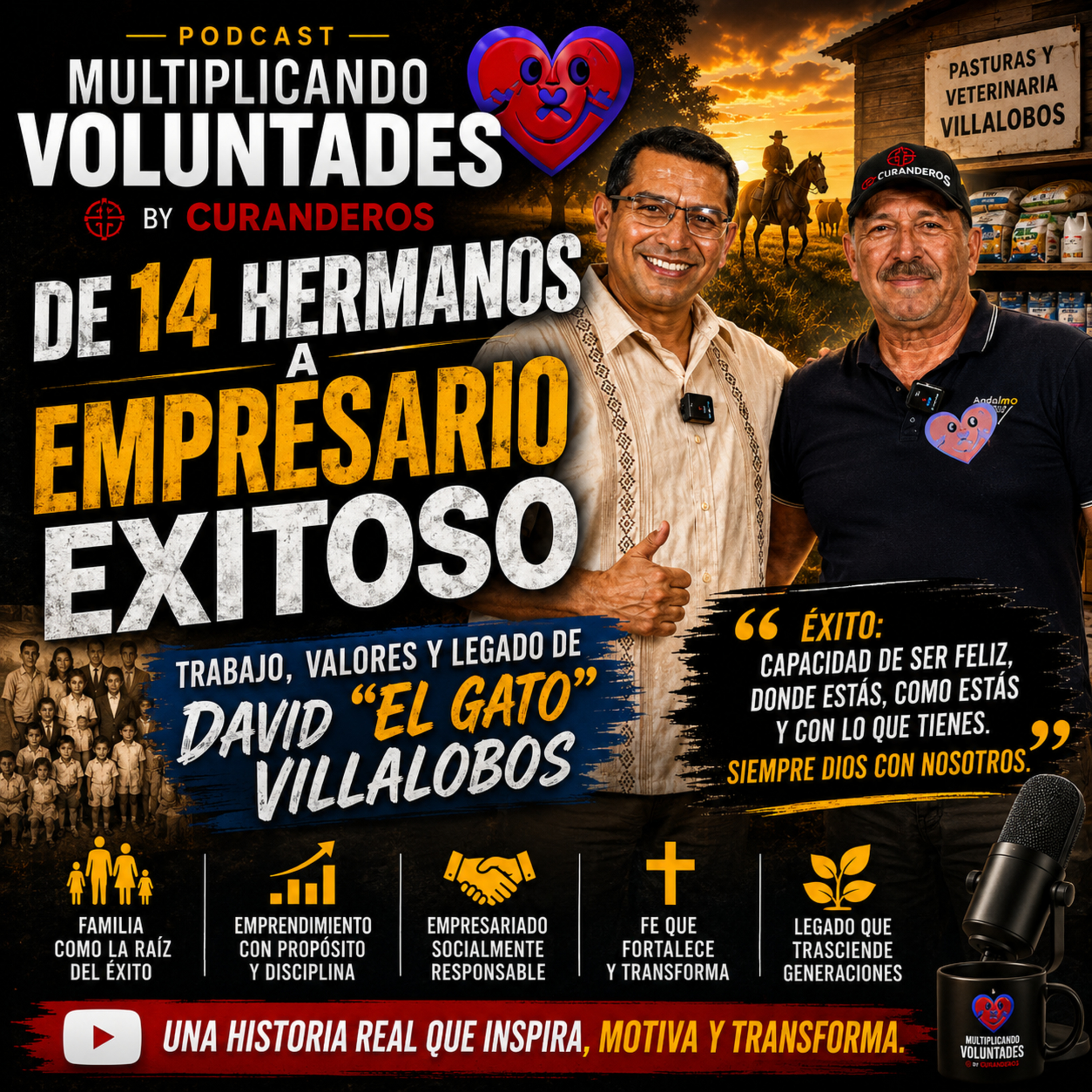 DE 14 HERMANOS A EMPRESARIO EXITOSO | La historia de David “El Gato” Villalobos episode artwork