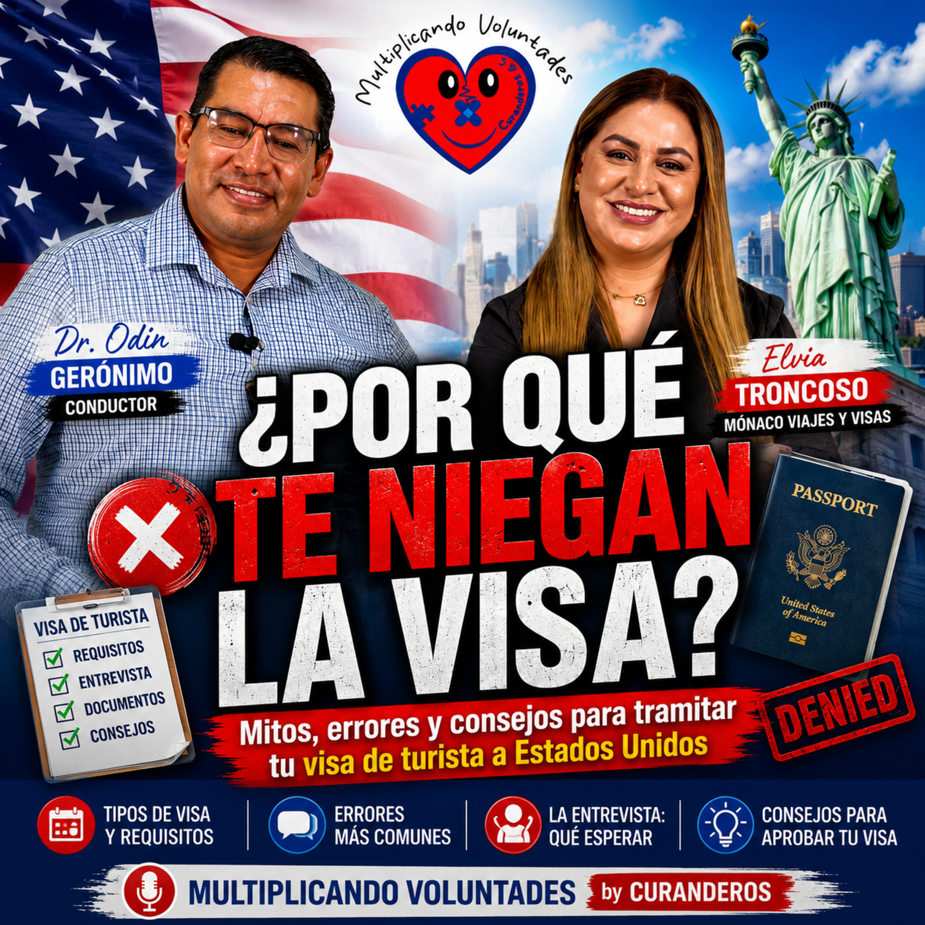 ¿POR QUÉ TE NIEGAN LA VISA?  Mitos, errores y consejos para tramitar tu visa de turista | Elvia Troncoso episode artwork