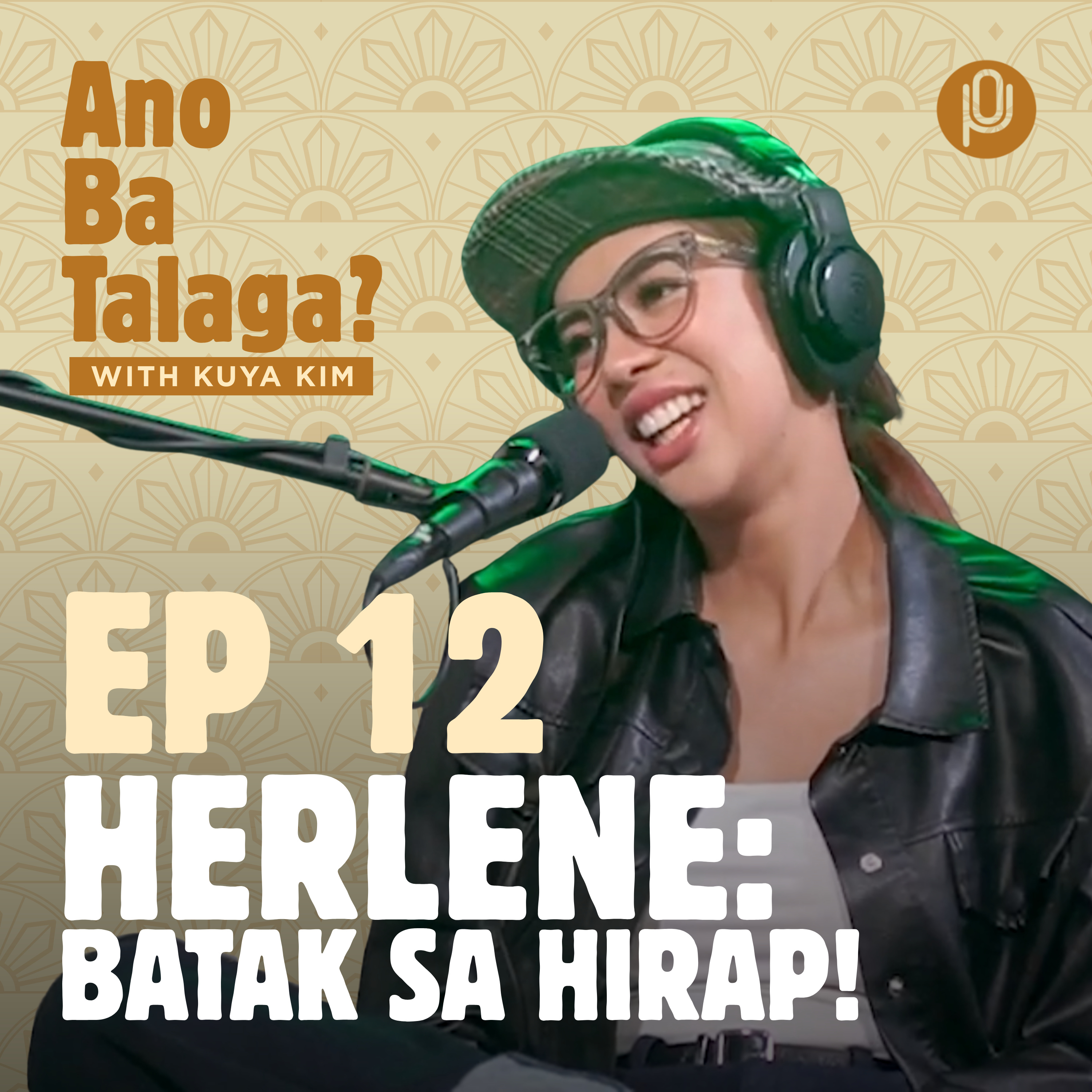Ep. 12: Nabudol ka ba ni Herlene? Batak sa hirap, deserved it ang success!