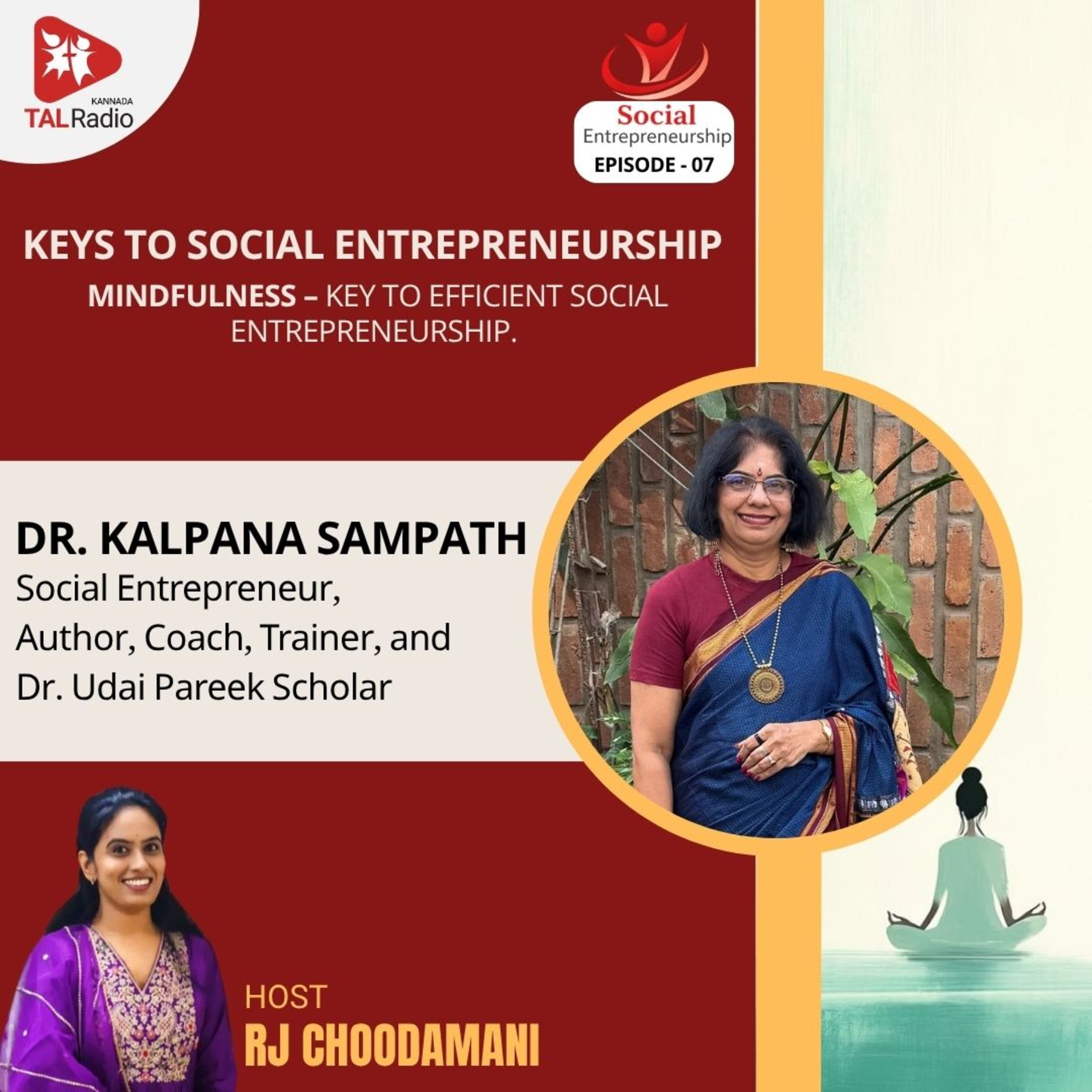 ಮೈಂಡ್‌ಫುಲ್‌ನೆಸ್: ಸಾಮಾಜಿಕ ಉದ್ಯಮದ ಯಶಸ್ಸಿನ ಮಂತ್ರ episode artwork