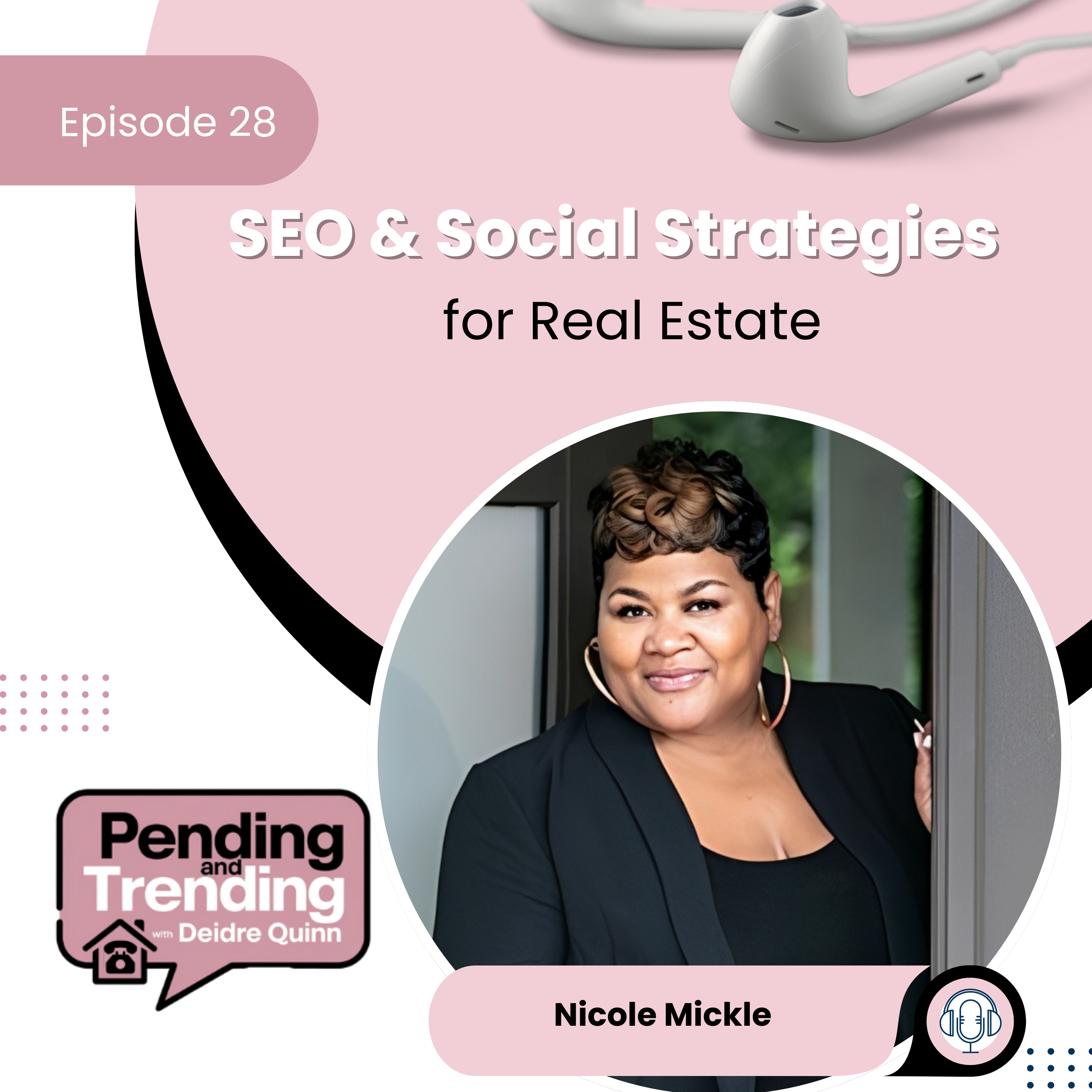 Mastering Real Estate SEO and Social Media Strategies - EP 28 episode artwork