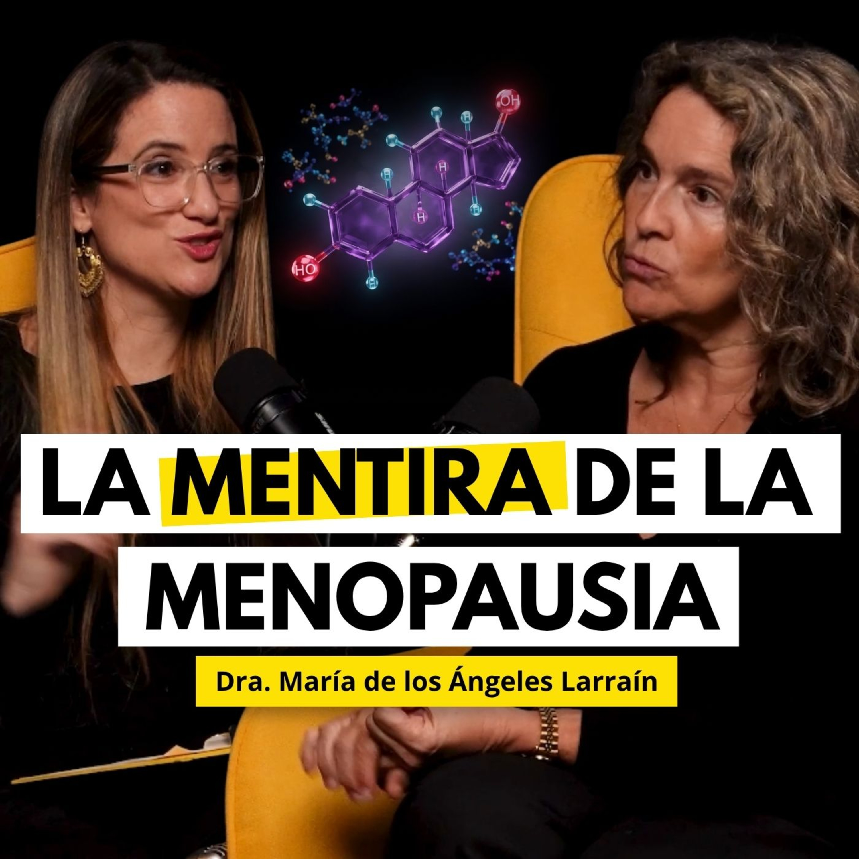 Ginecóloga: nos mintieron sobre las hormonas de la menopausia y miles de mujeres sufrieron 25 años por eso | Dra. María de los Ángeles Larraín