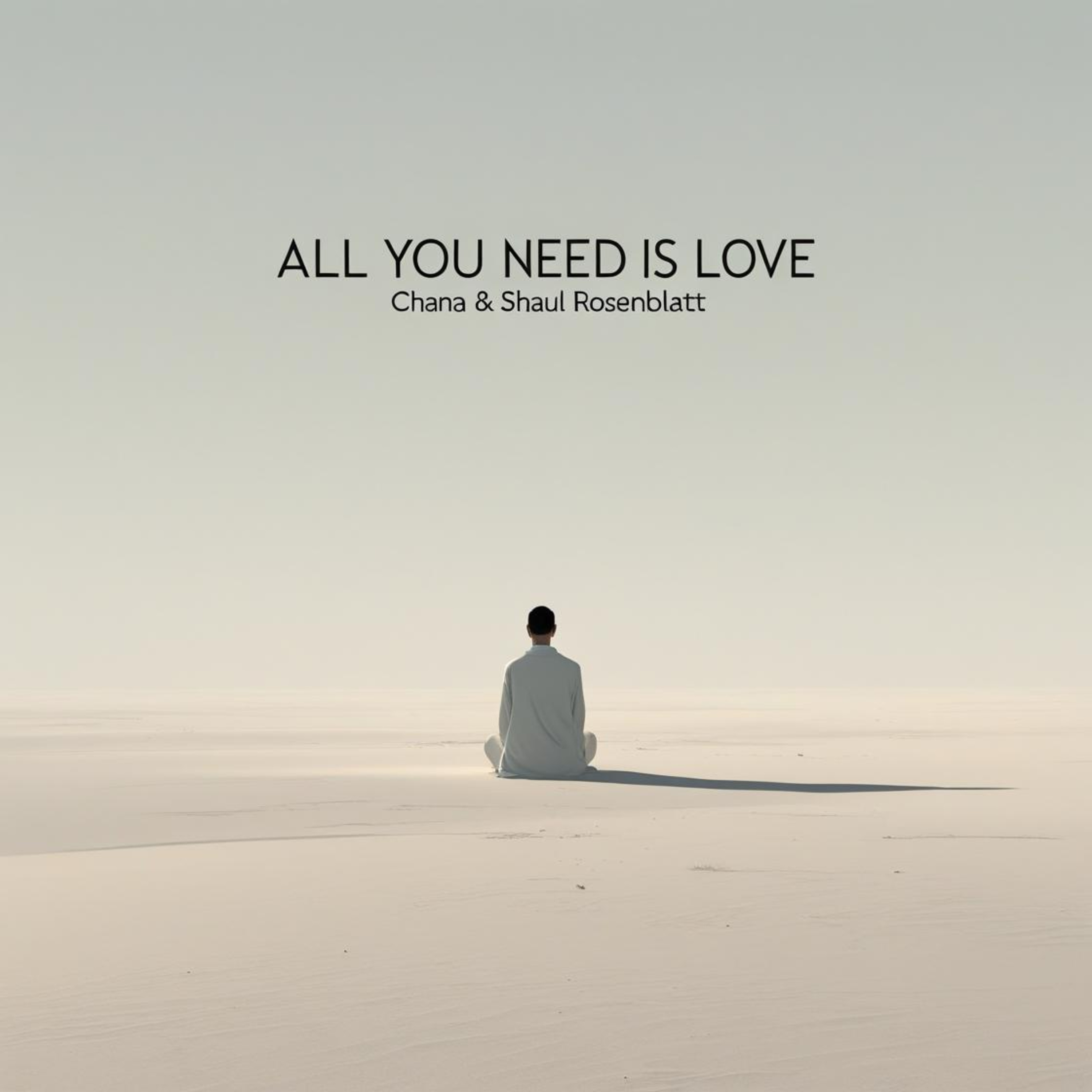All You Need Is Love