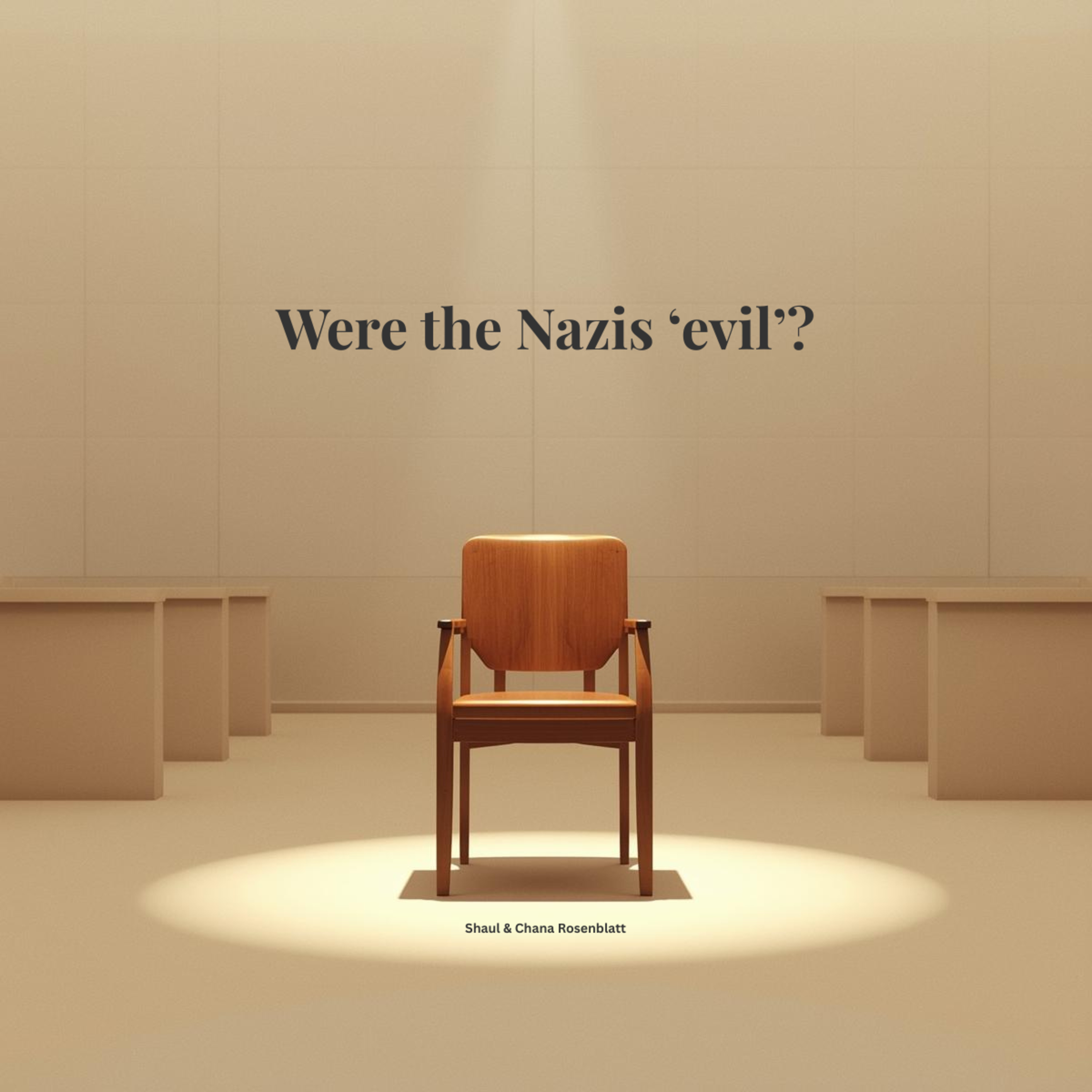 Were the Nazis ‘evil’? episode artwork