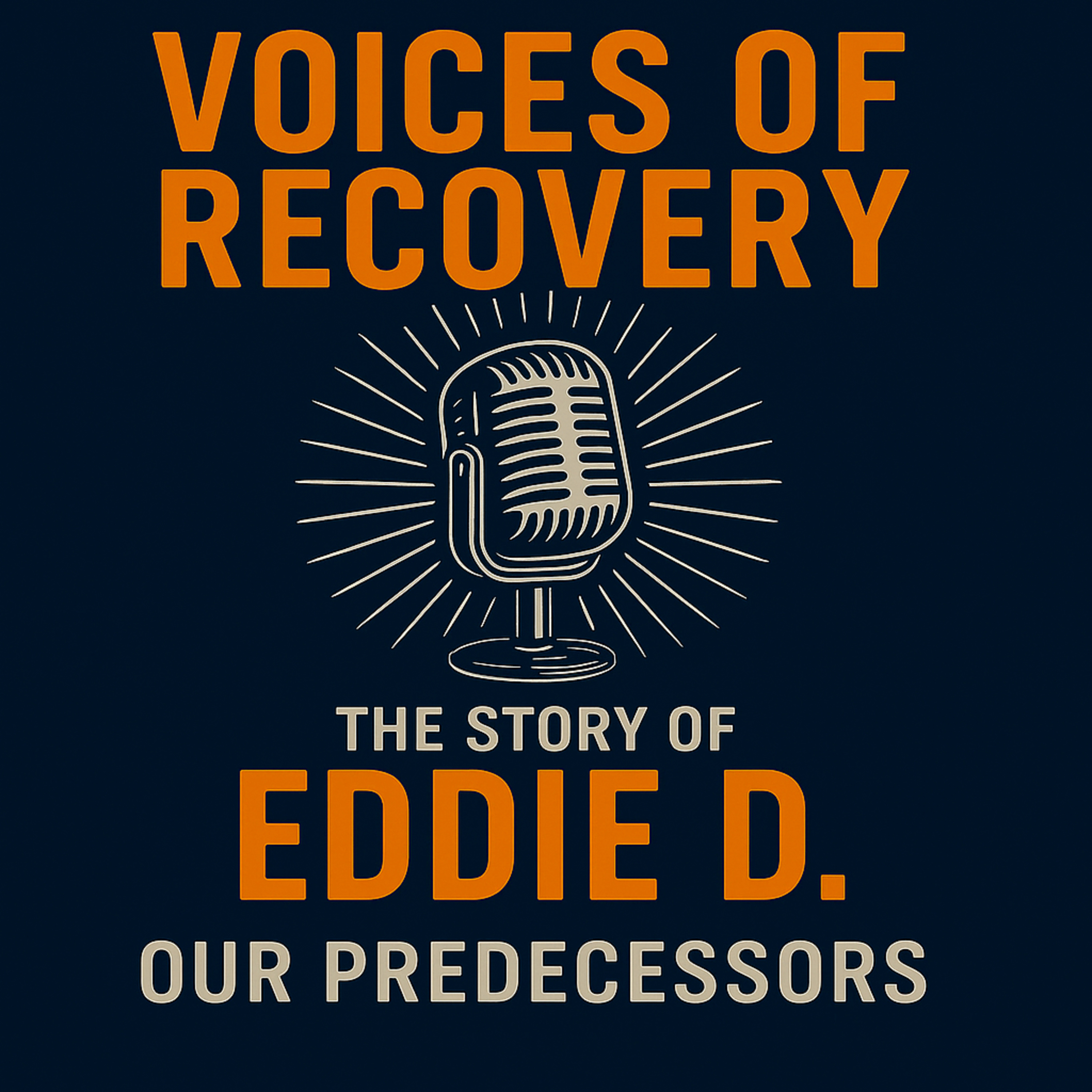 The story of Eddie D: Our Predecessors episode artwork