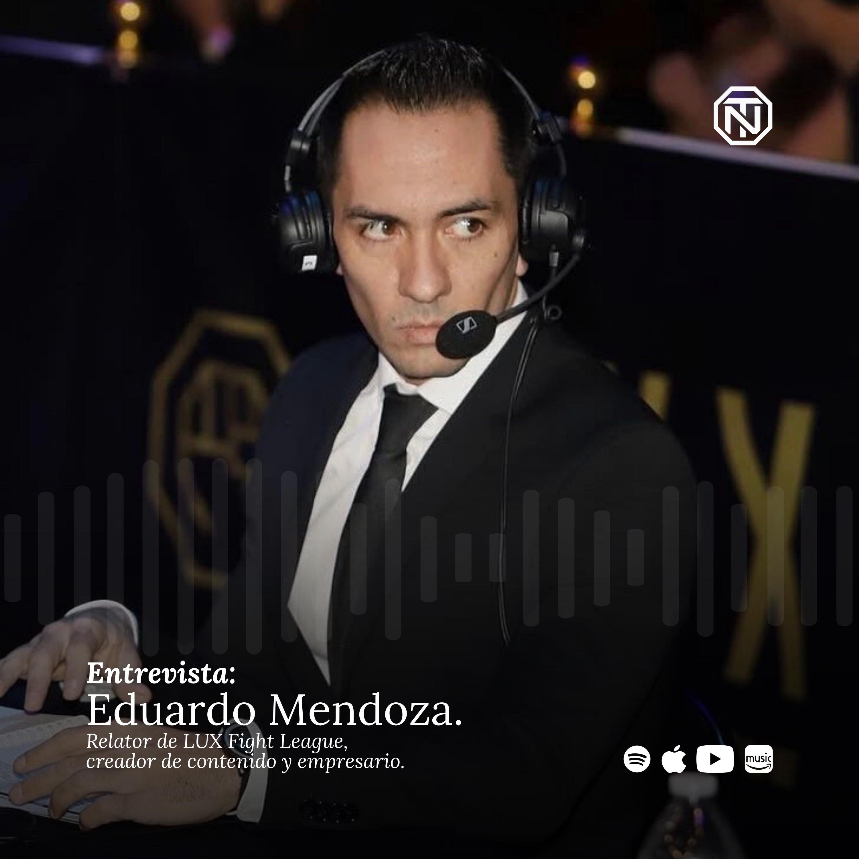 La historia de LUX, catapultar el talento mexicano a UFC y PFL, Streamers Smash. | Eduardo Mendoza episode artwork