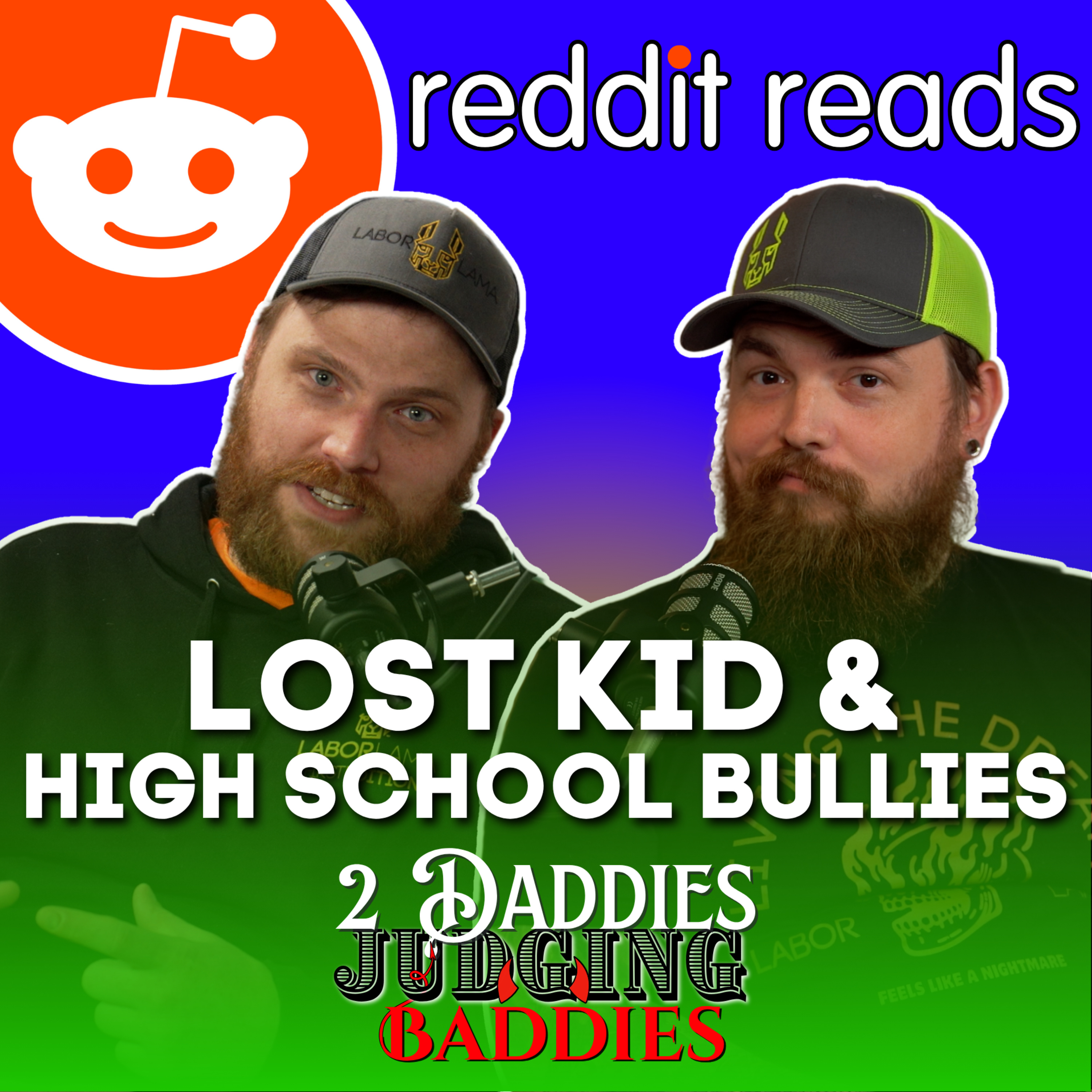 Lost Children, High School Bullies, and Mike's Life-Changing Teacher | Reading Reddit Stories | 2DJB Ep11 |  episode artwork
