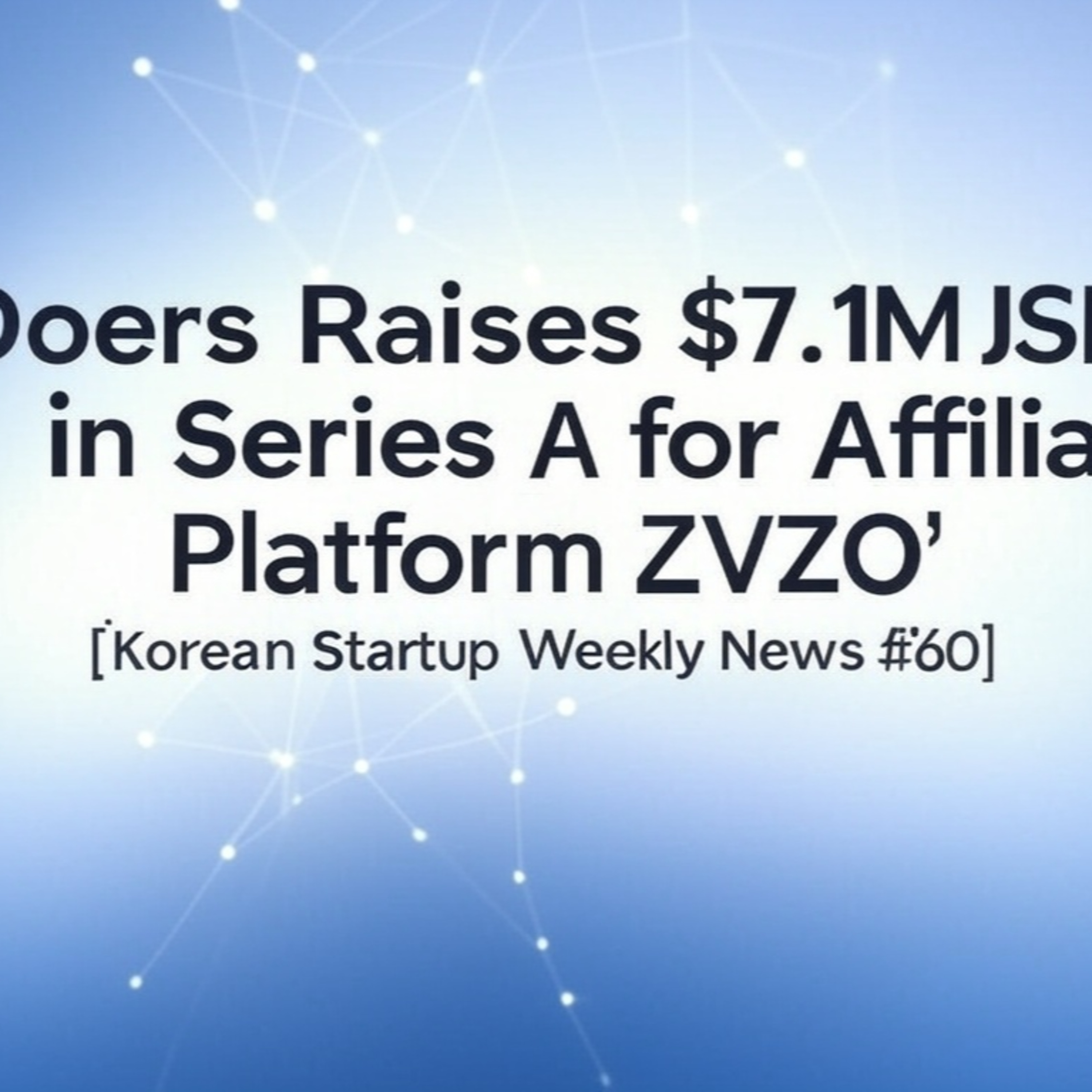 Korean Startup News