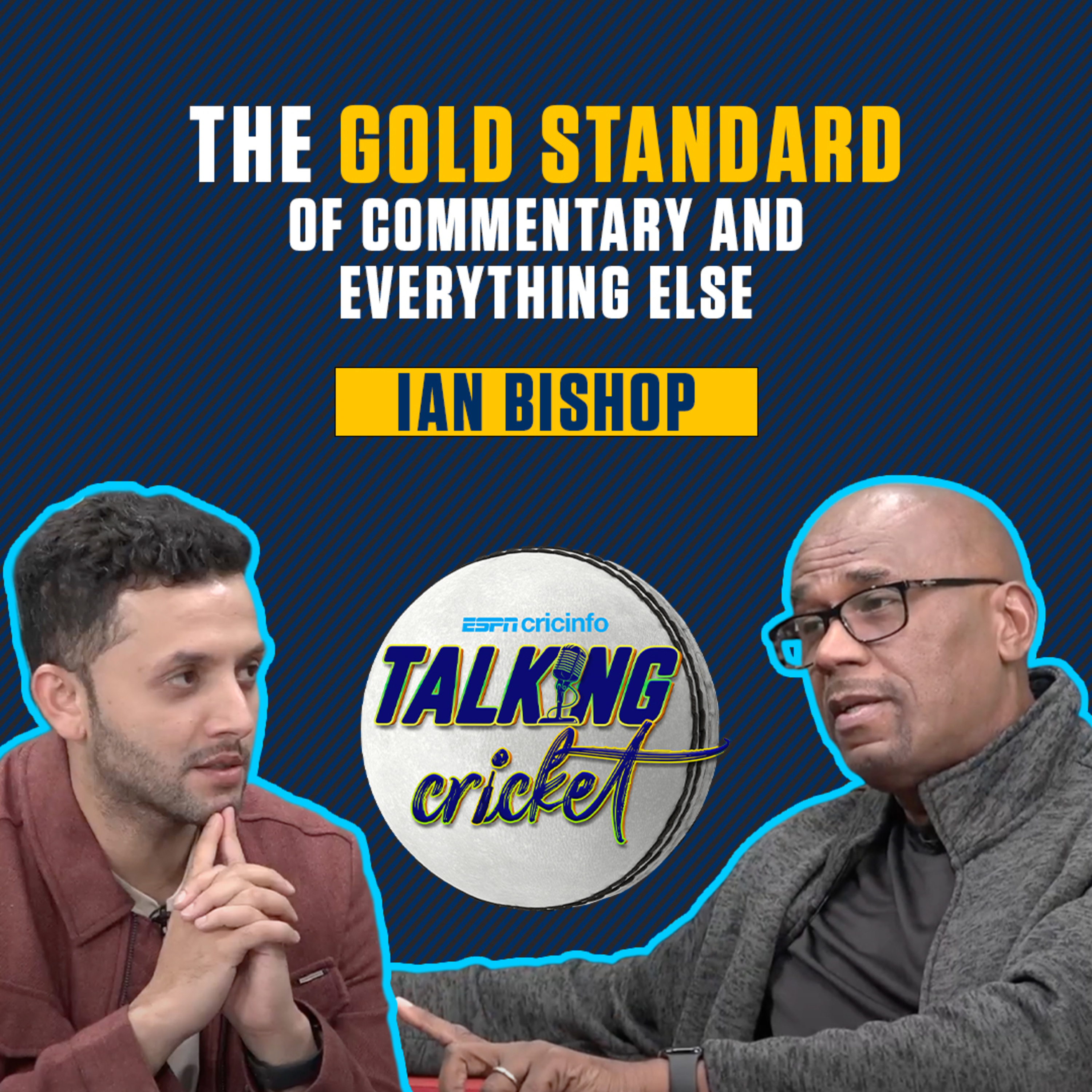 Masterclass in Cricket Commentary: Ian Bishop on Discipline, Authenticity, and the Art of Storytelling | Talking Cricket feat. Ian Bishop and Raunak Kapoor