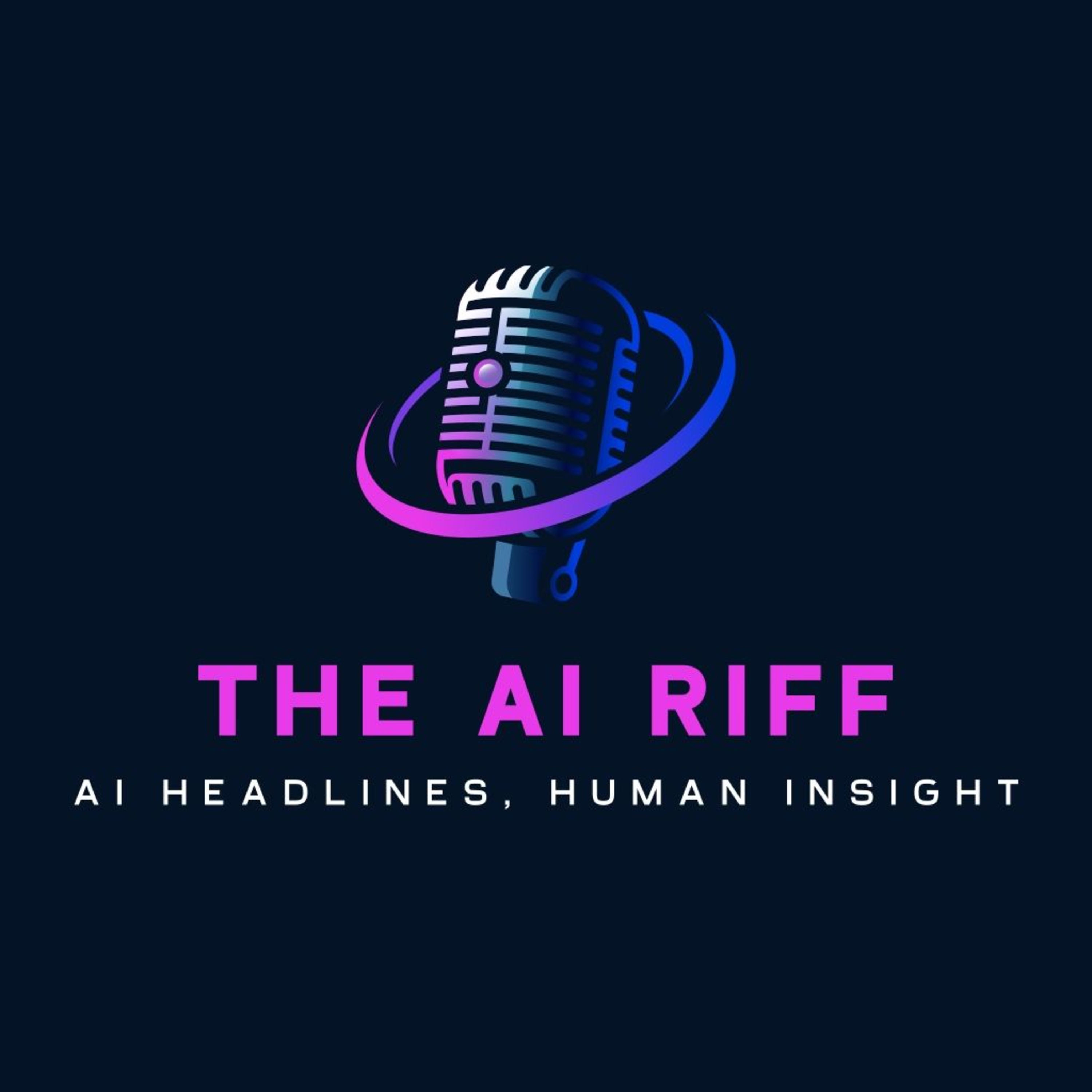 The AI Riff (Ep17) - AI’s Awkward Adolescence (with guest Ben Sizemore) episode artwork