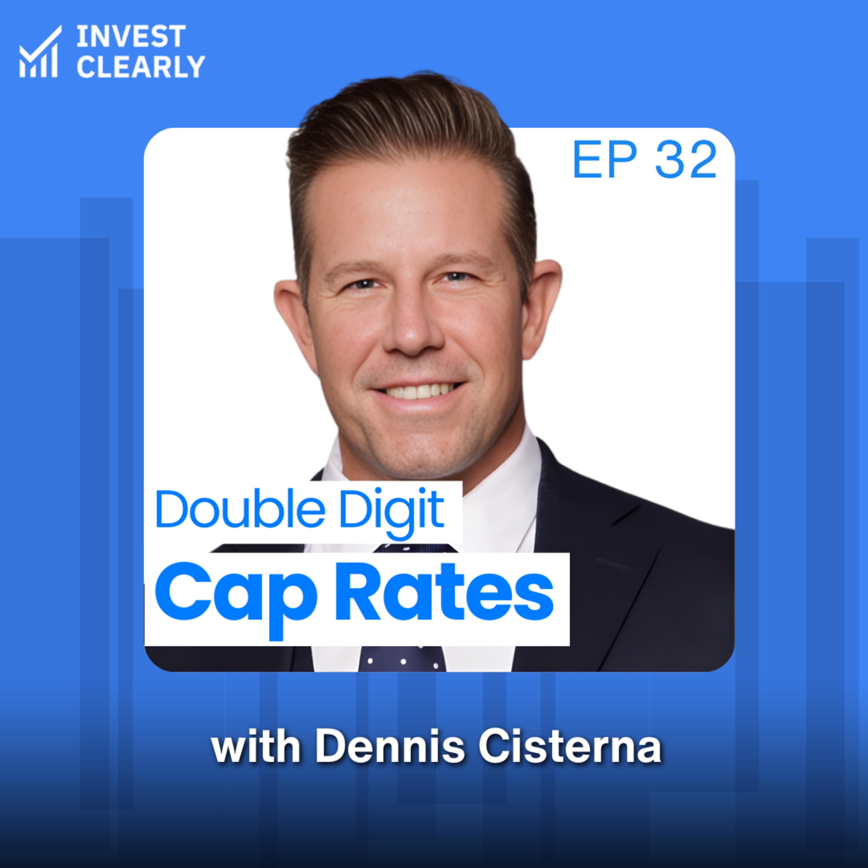 Investing in Net Lease at Double-Digit Cap Rates with Dennis Cisterna episode artwork