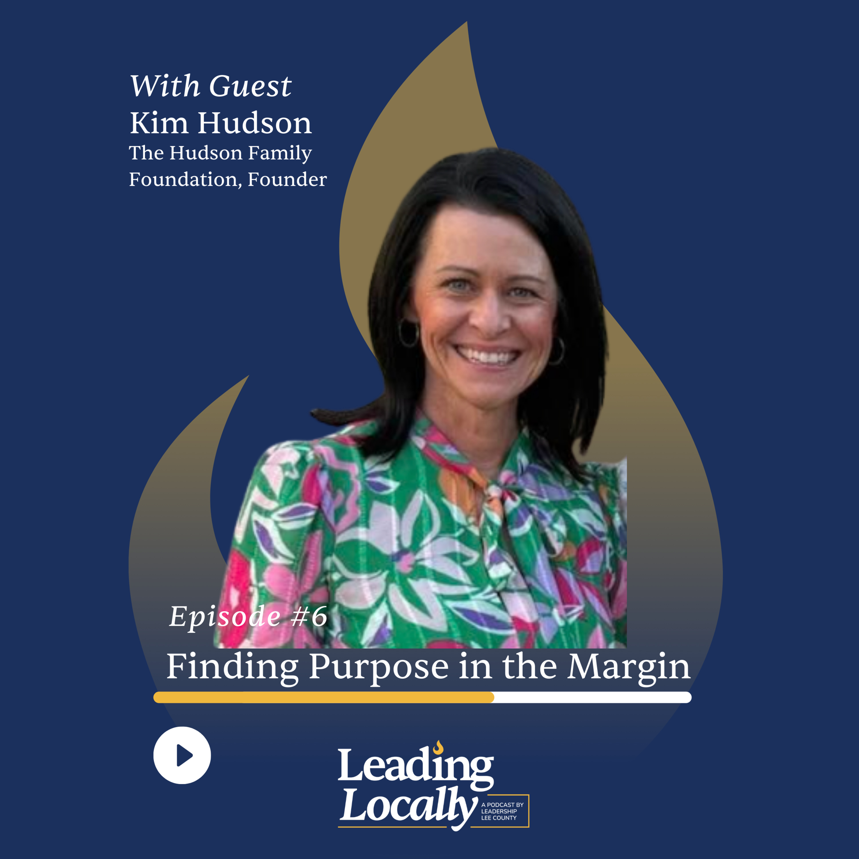 Ep. 6 | Finding Purpose in the Margin | Guest: Kim Hudson episode artwork