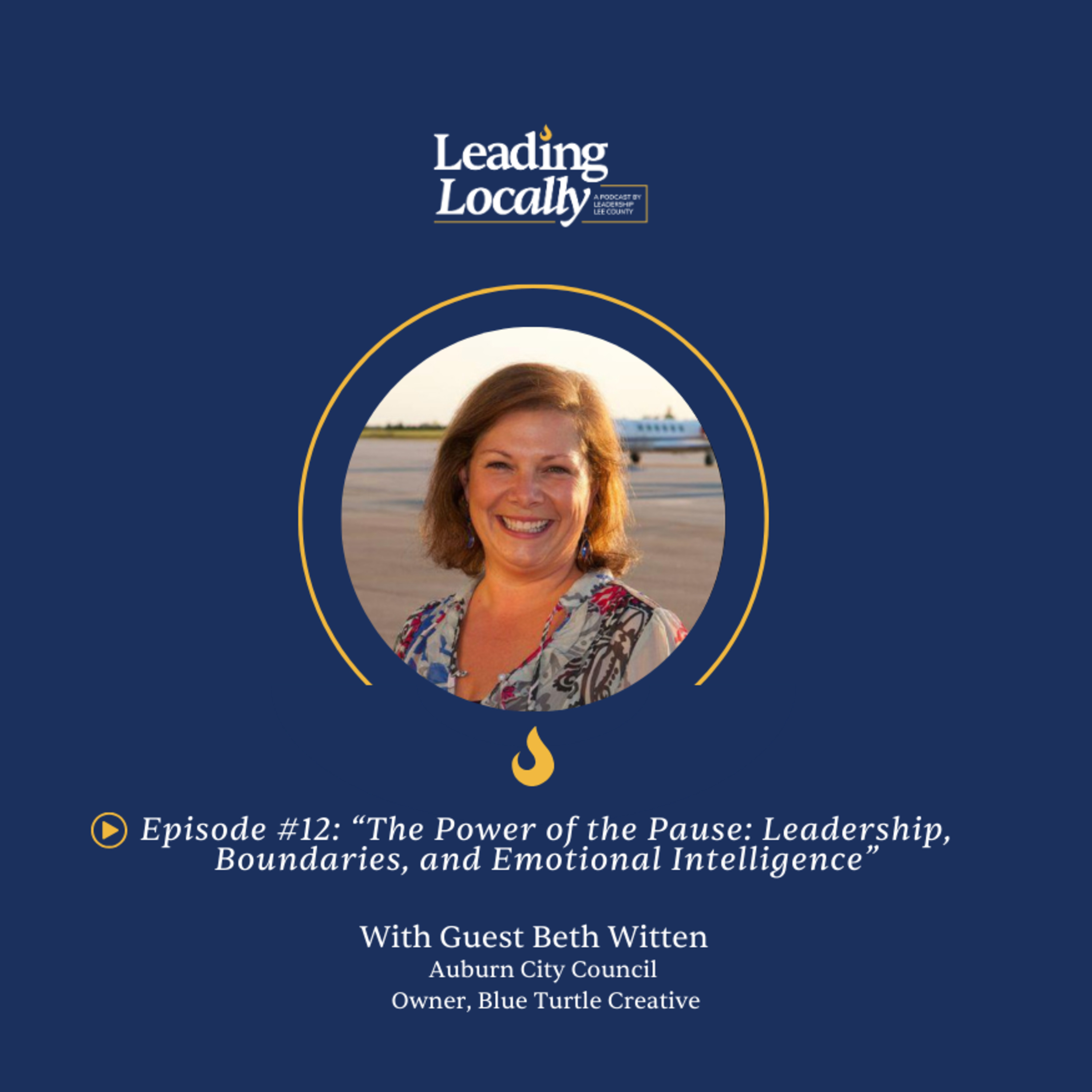 Ep. 12 | The Power of the Pause: Leadership, Boundaries, and Emotional Intelligence