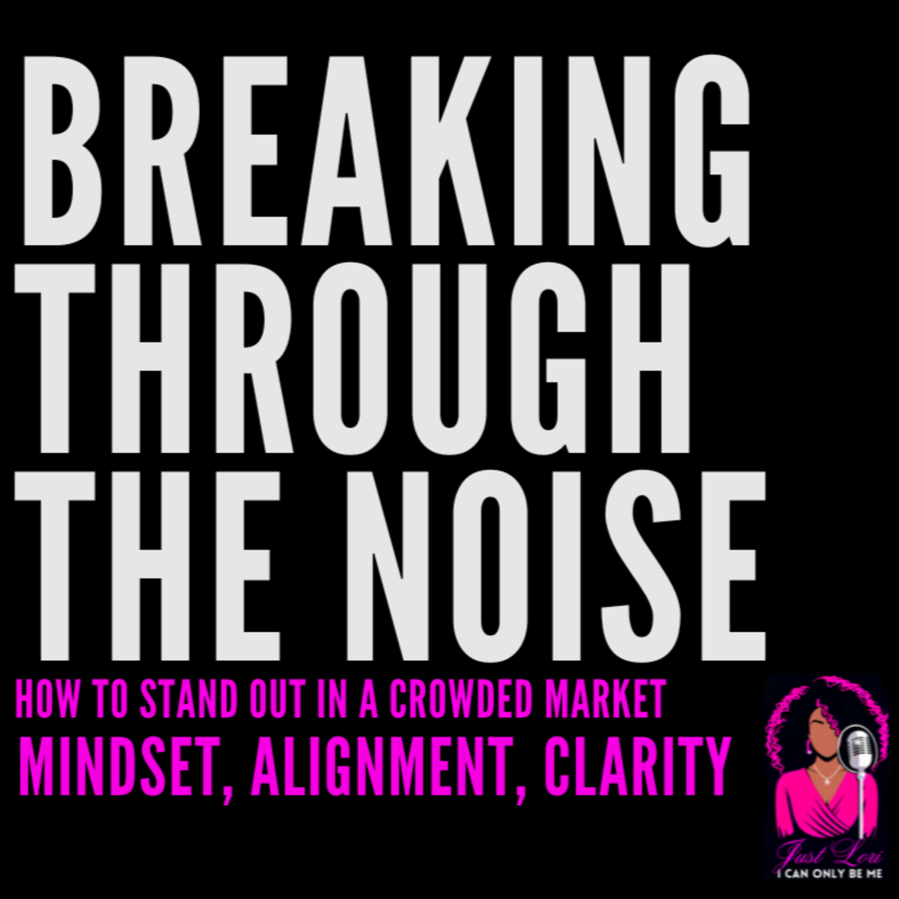 Just Lori, I Can Only Be Me!