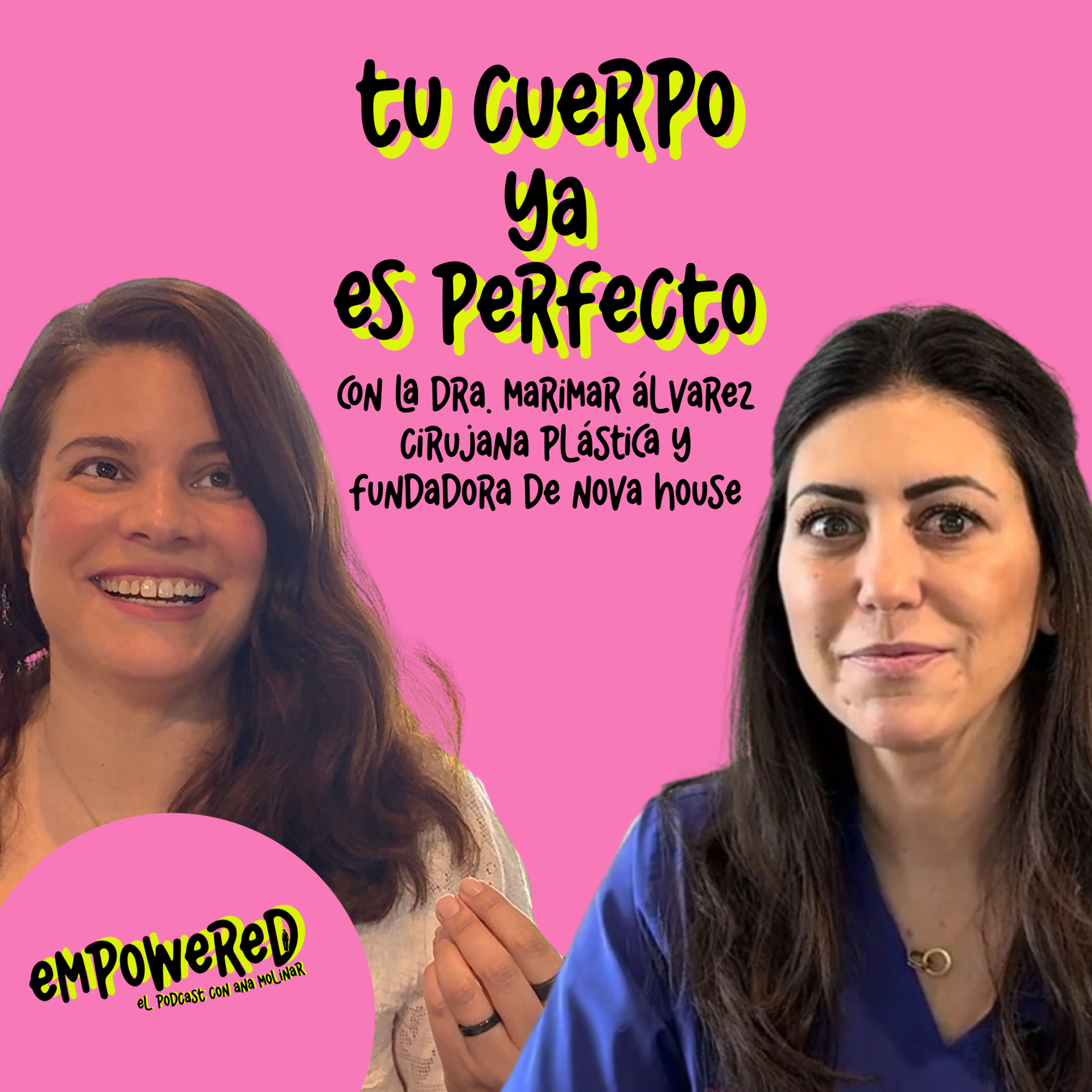Empowered con Ana Molinar