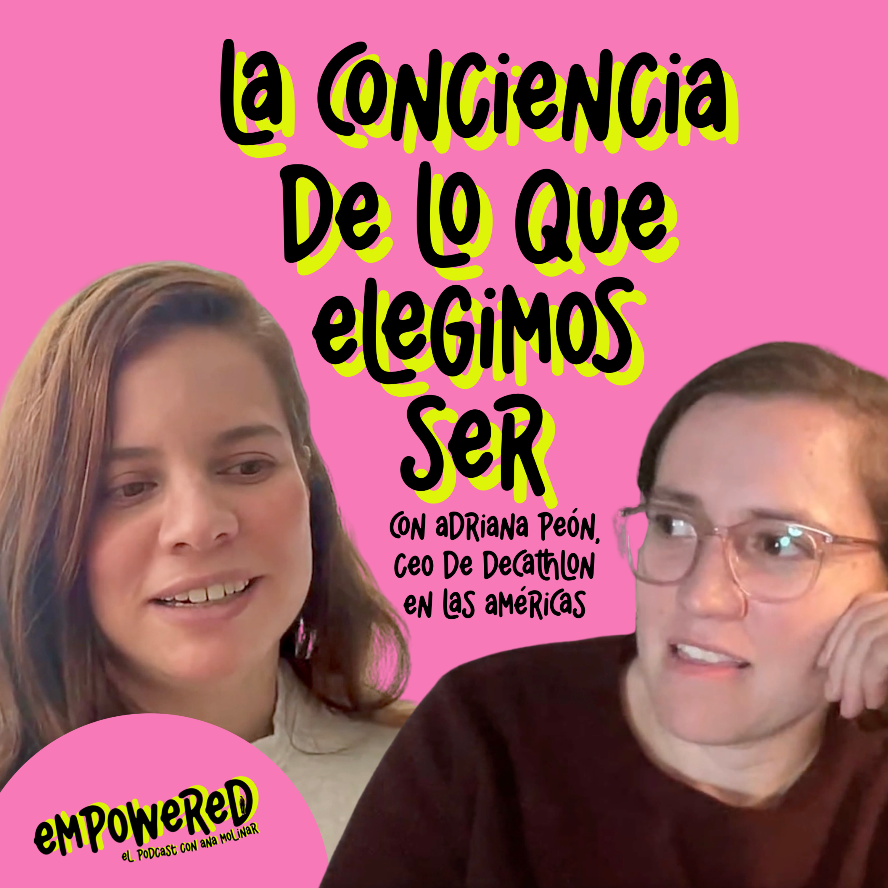 Empowered con Ana Molinar