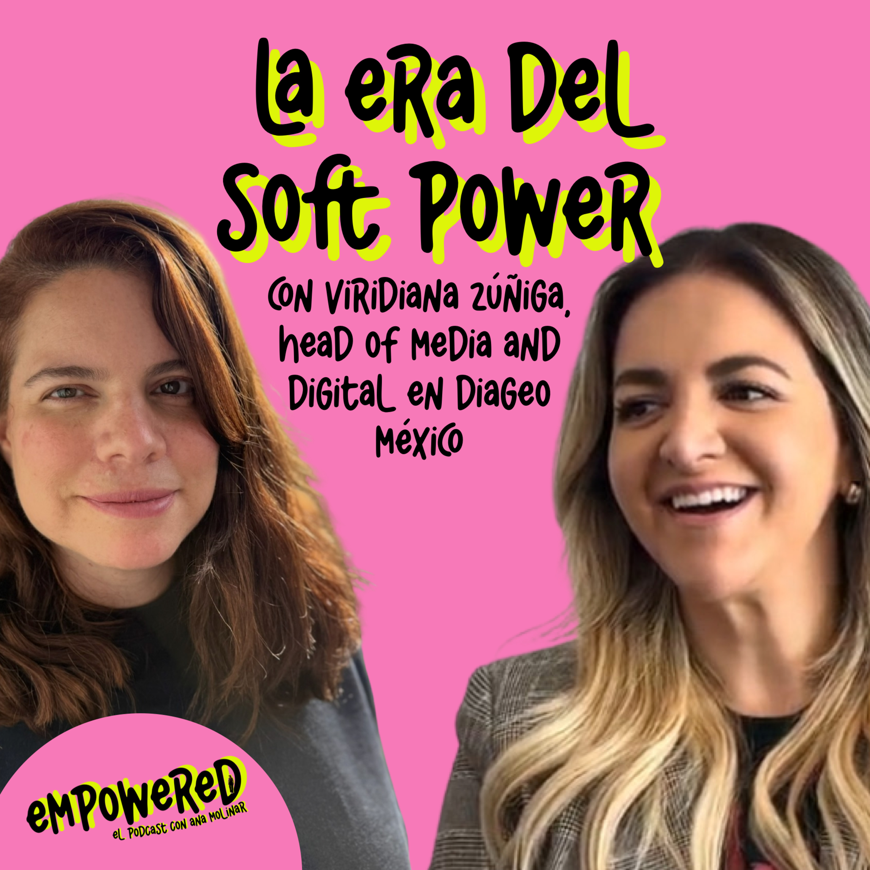 Empowered con Ana Molinar