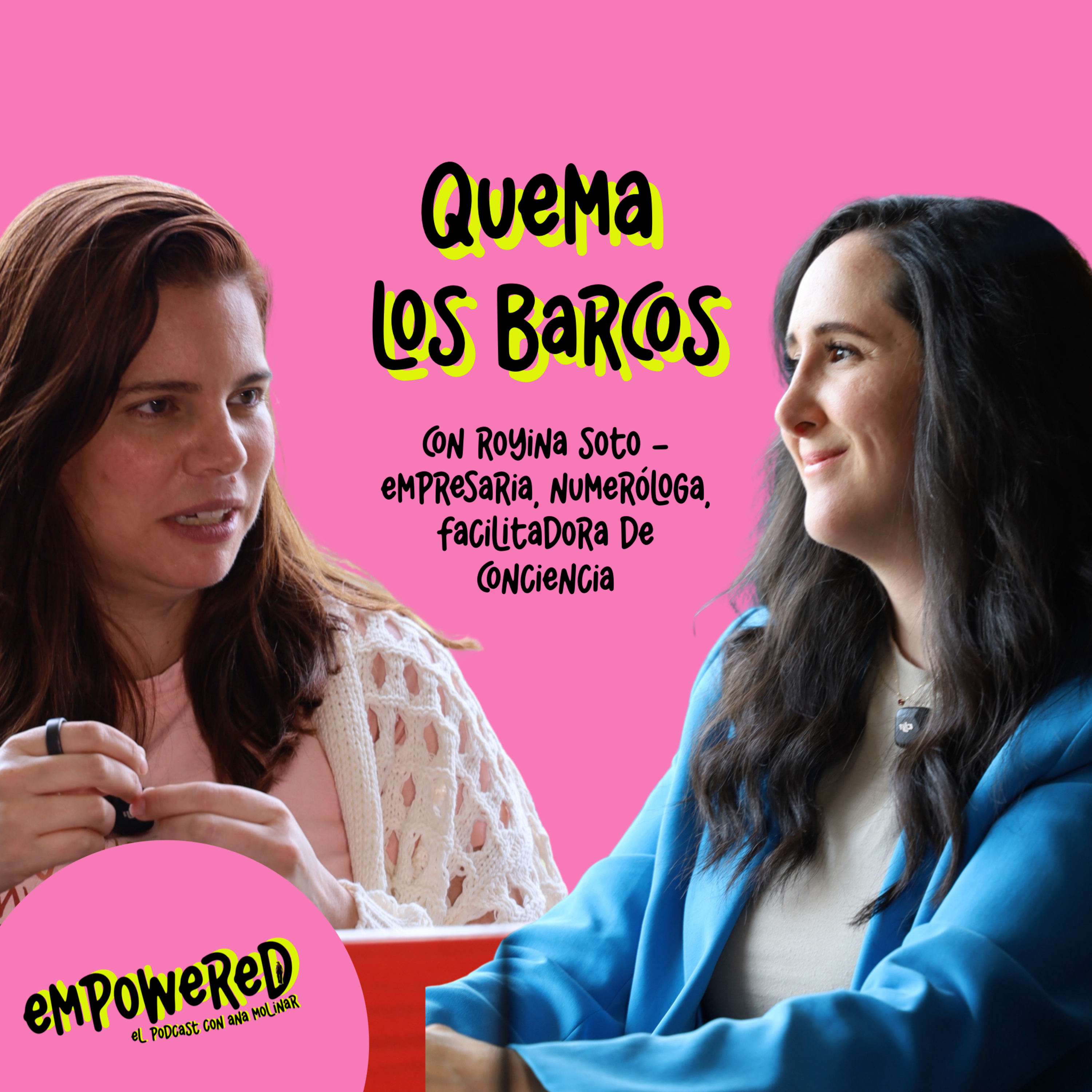 Empowered con Ana Molinar