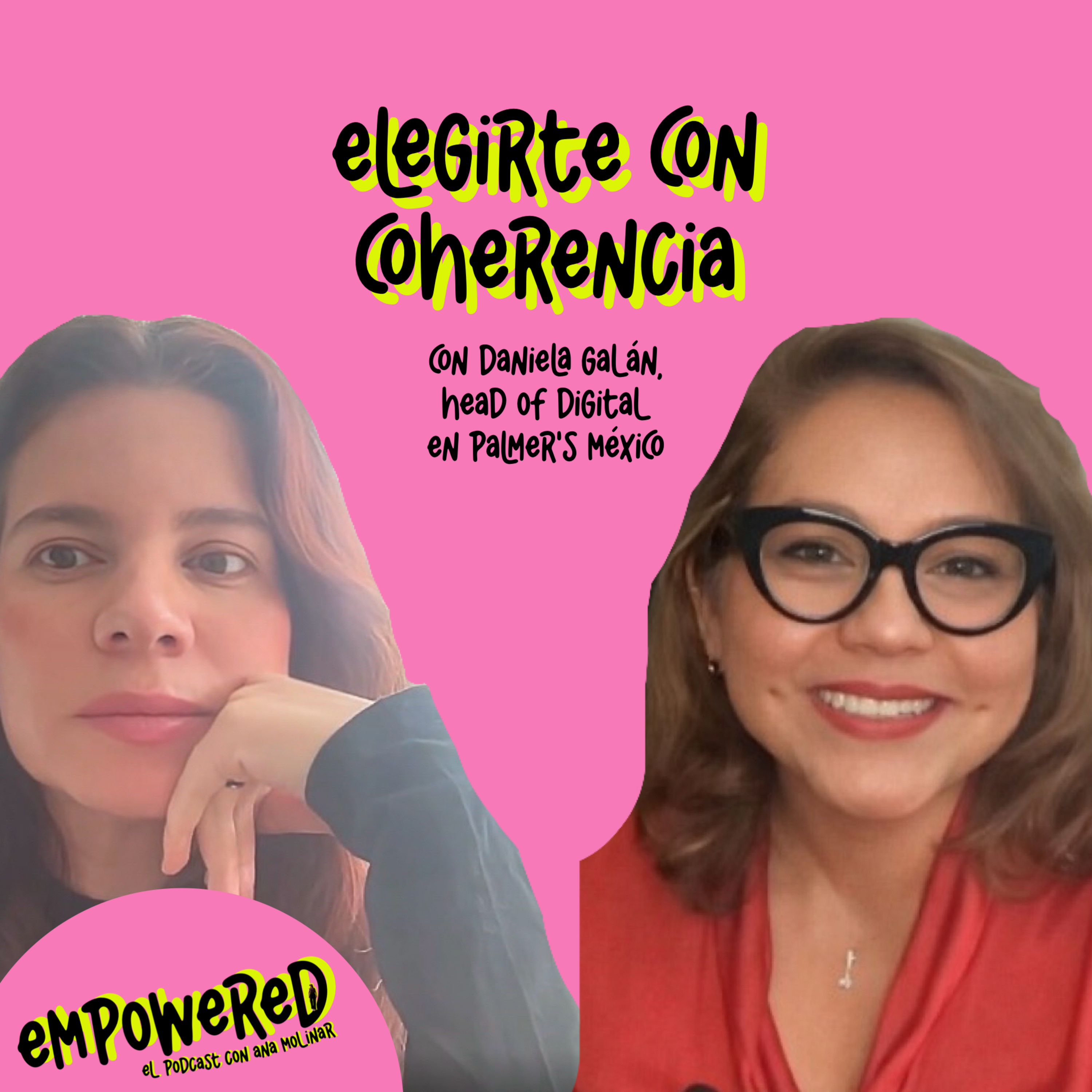 Empowered con Ana Molinar