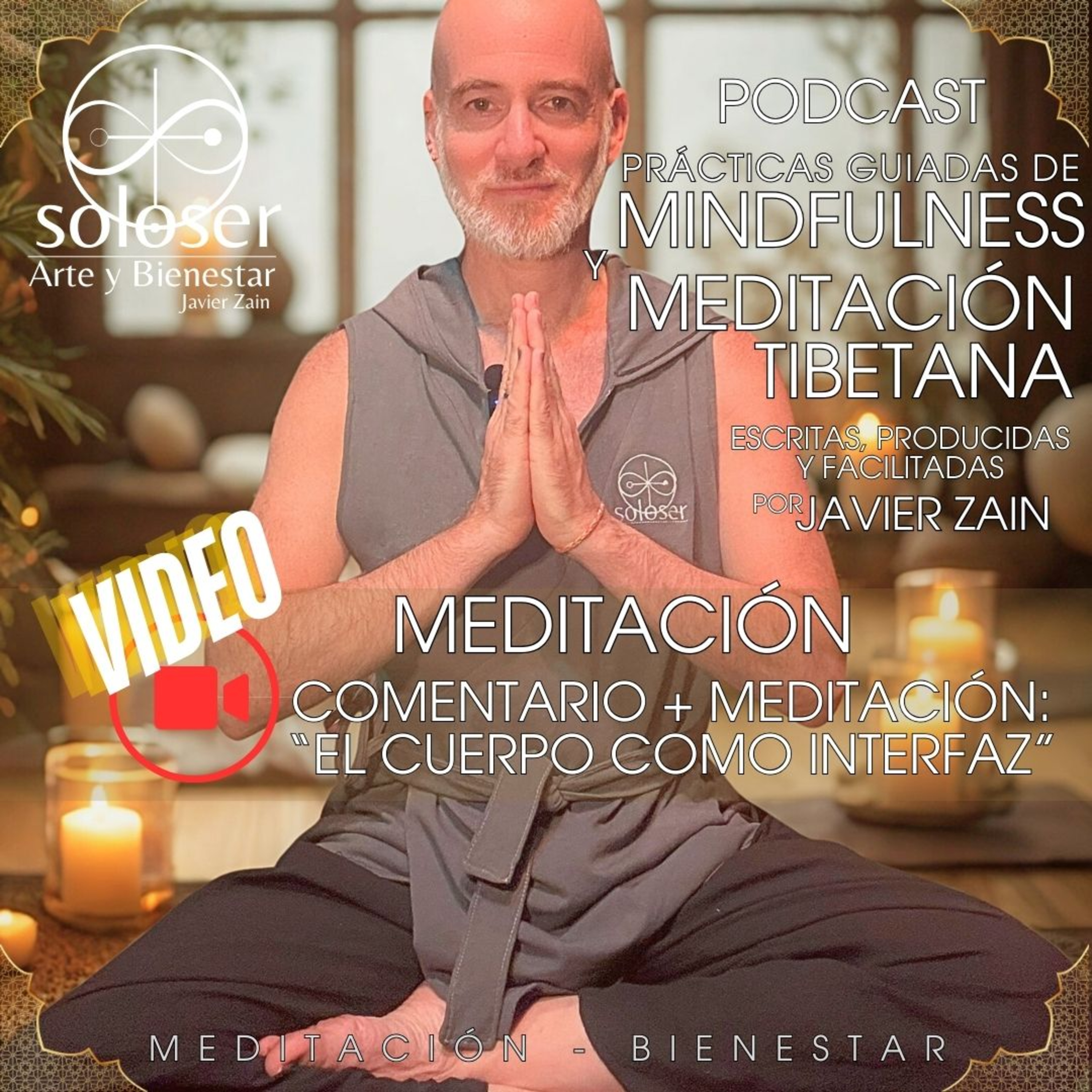 Meditación: Comentario + Meditación "El Cuerpo como Interfaz" episode artwork